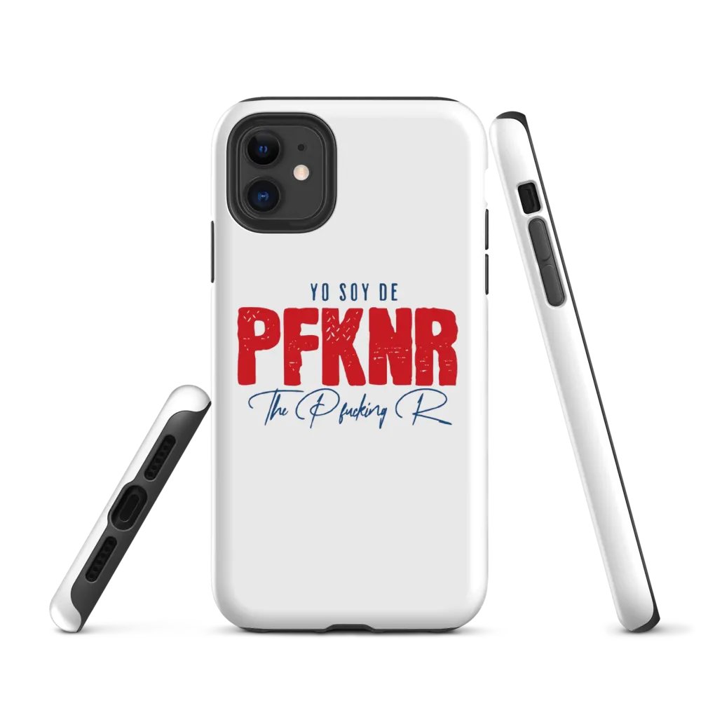 Yo soy de PFKNR IPHONE CASE product image (1)