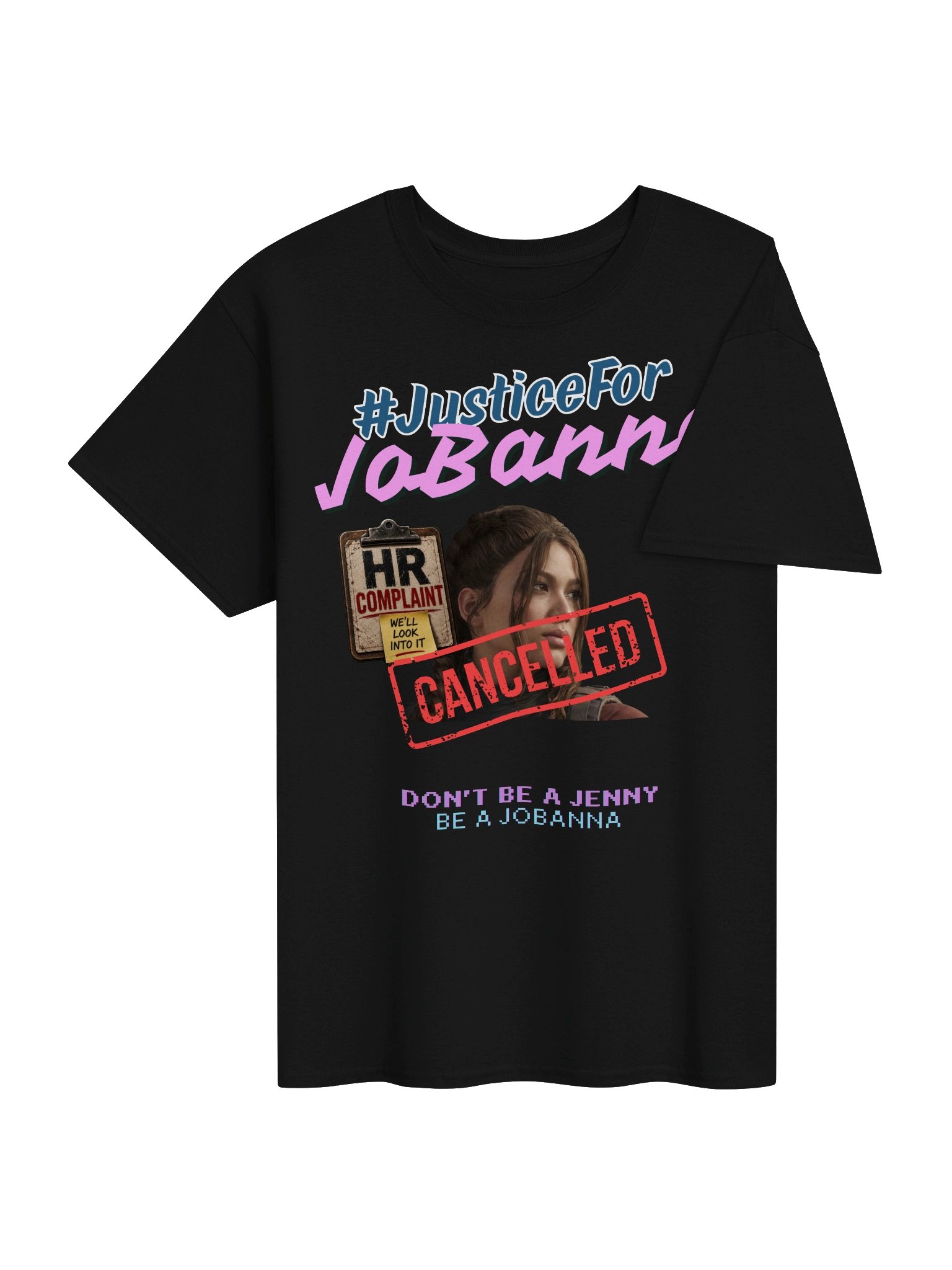 #JusticeForJoBanna T-Shirt product image (37)