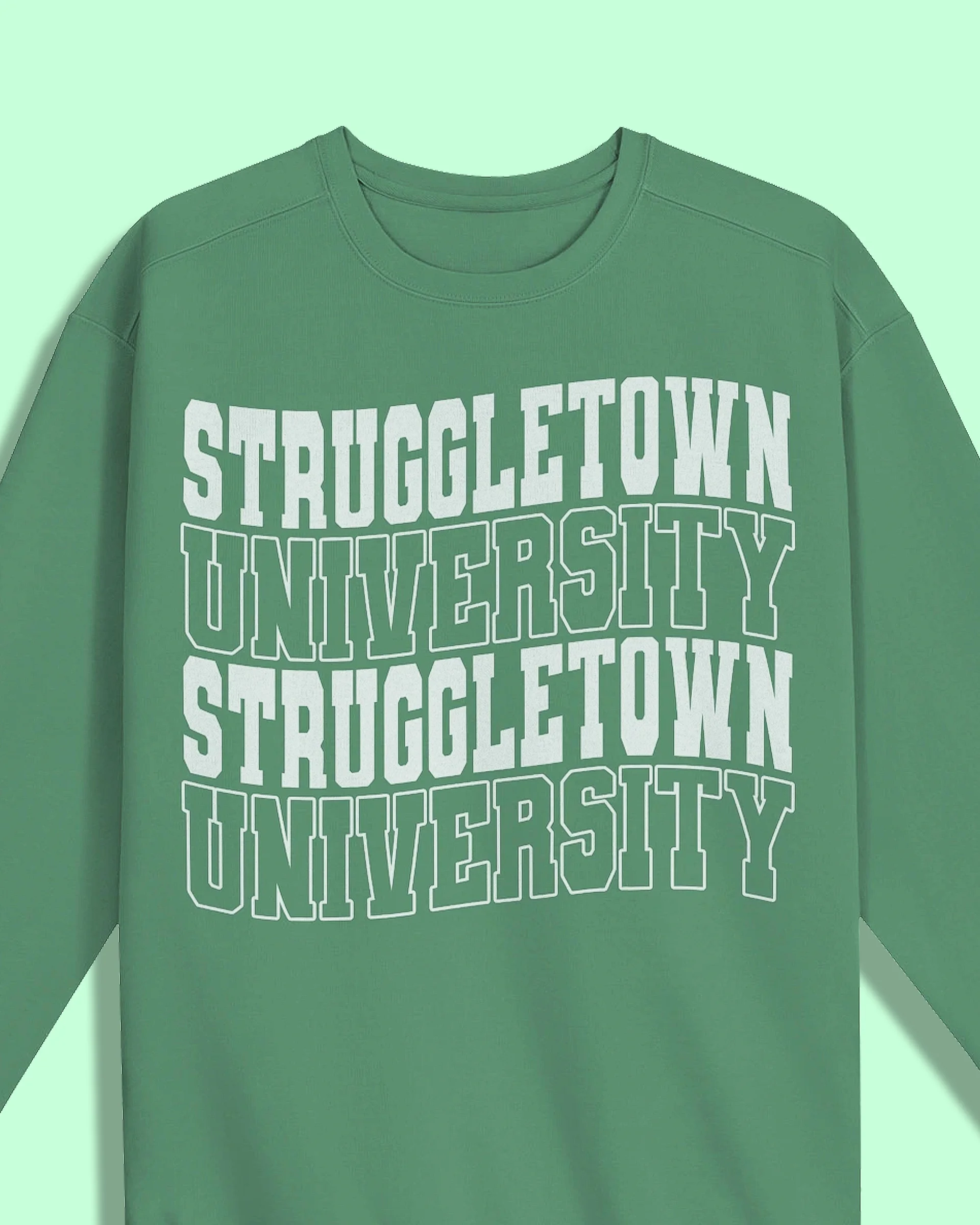 Struggletown University Crewneck product image (1)