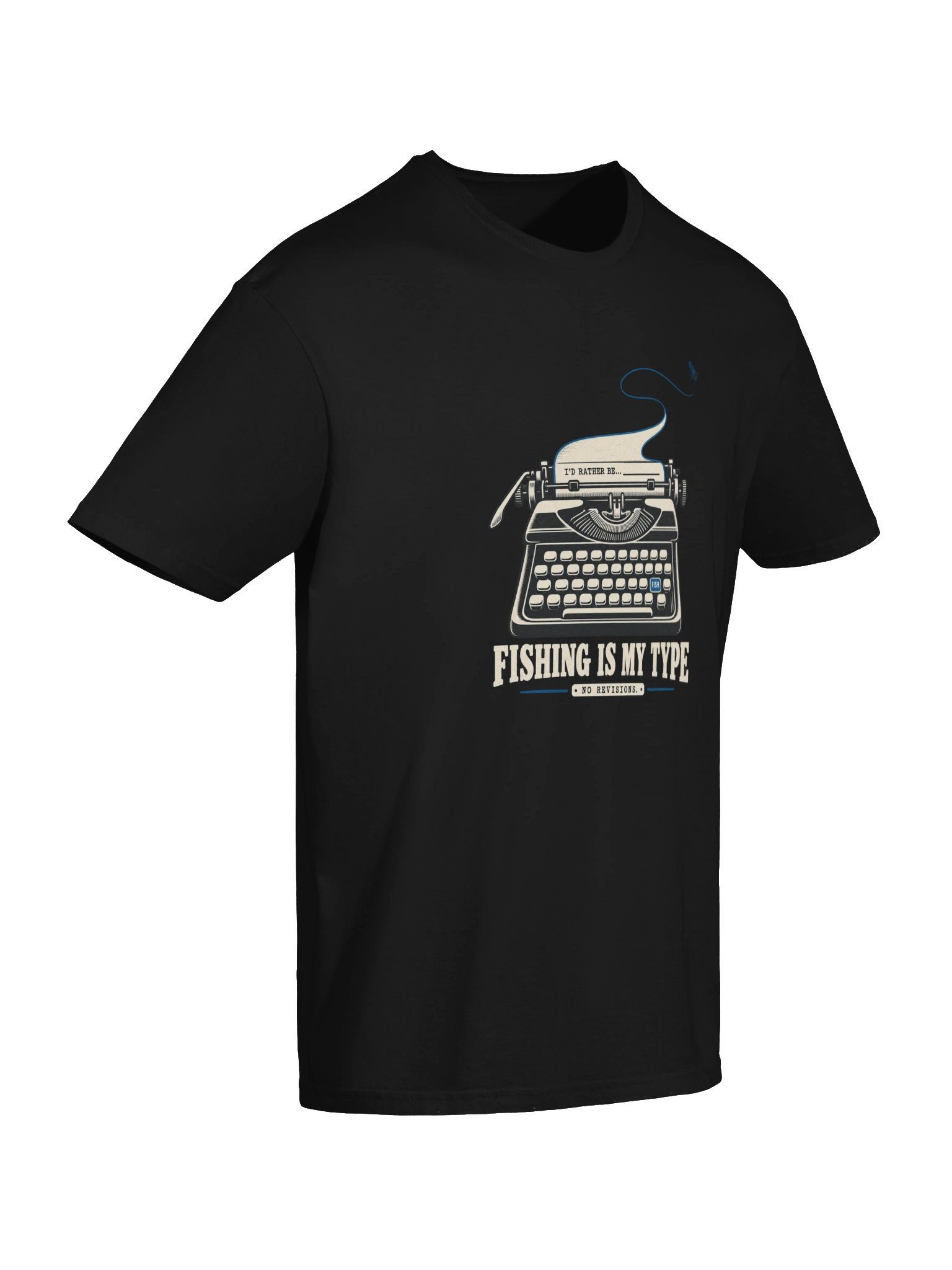 Fishing Is My Type T-Shirt product image (16)