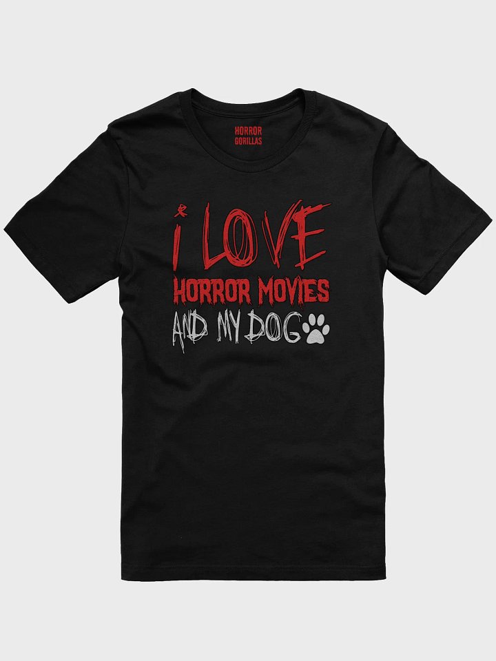 I Love Horror Movies And My Dog T-Shirt product image (4)