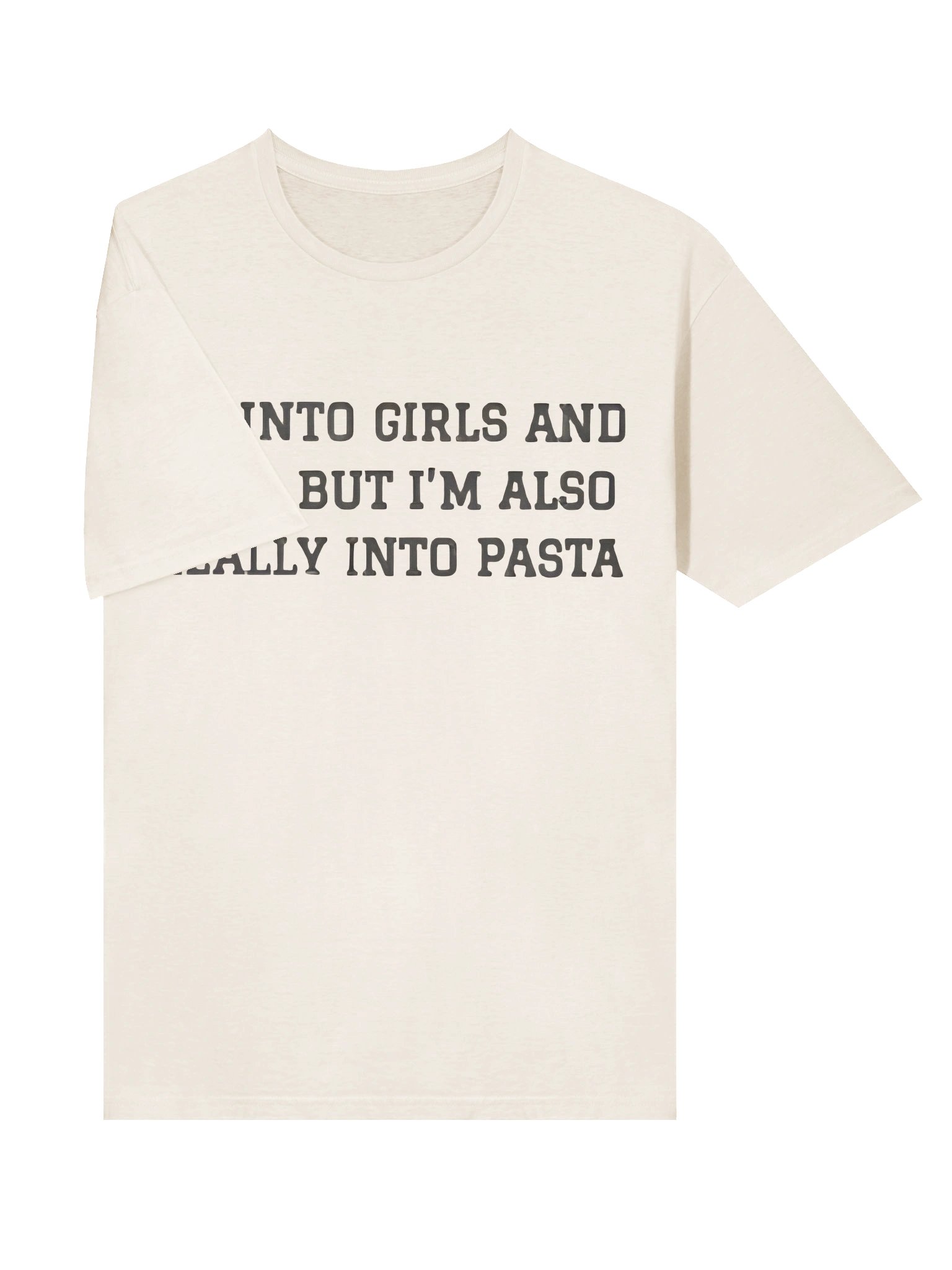 I’m Into Girls And Guys But I’m Also Really Into Pasta Shirt product image (3)