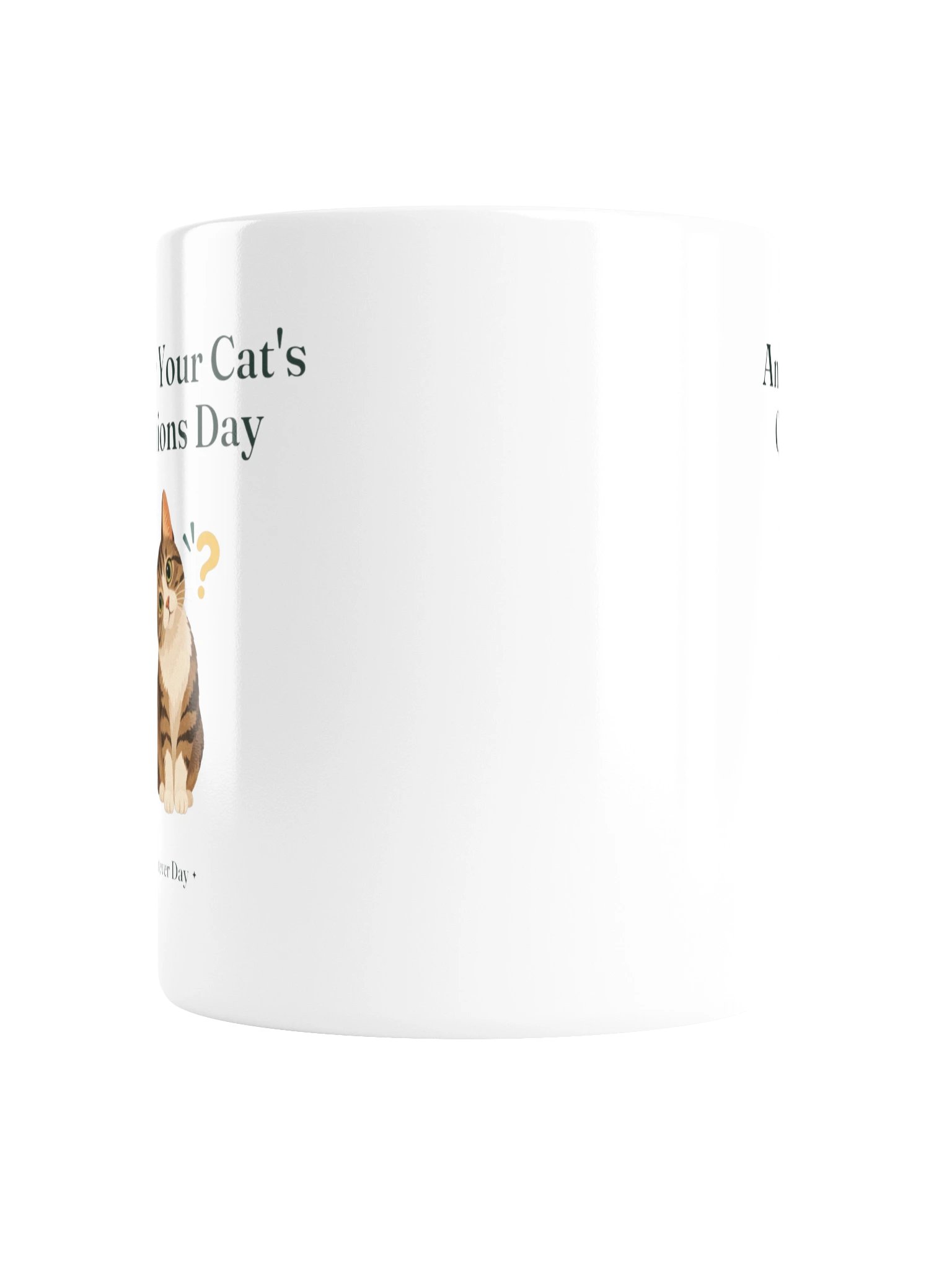 Answer Your Cat's Questions Day Mug product image (2)