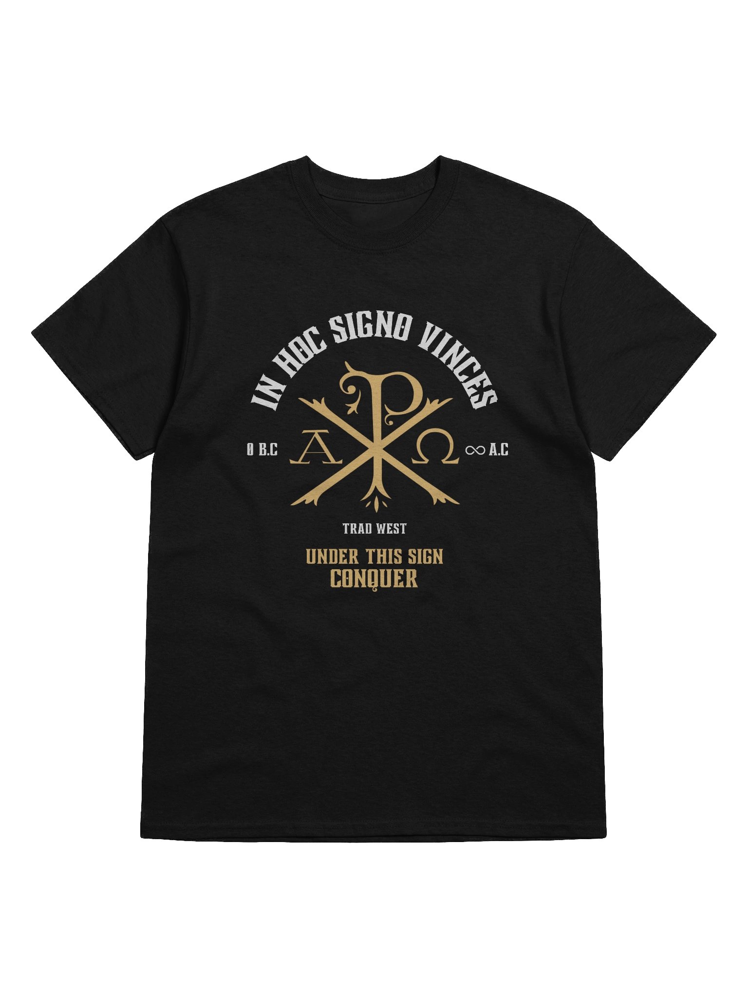 Under this sign conquer T-shirt product image (1)