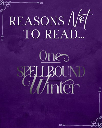 Reasons NOT to read One Spellbound Winter… 

🩵 Second chance romance 
❄️ Morally gray MMC (& a raven shifter!)
🩵 Forced proxi...