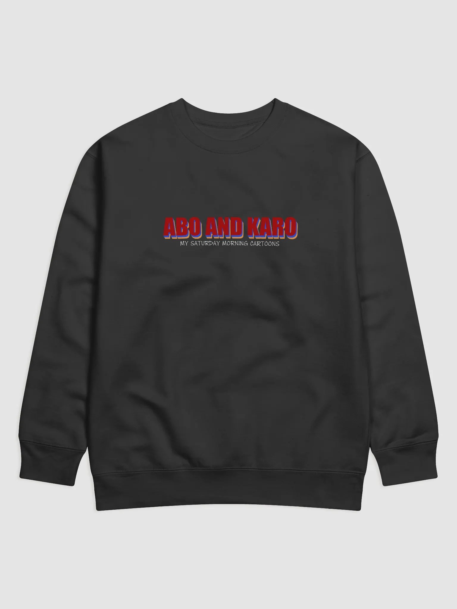 Abo and Karo - My Saturday morning cartoons | Unisex Sweatshirt product image (1)
