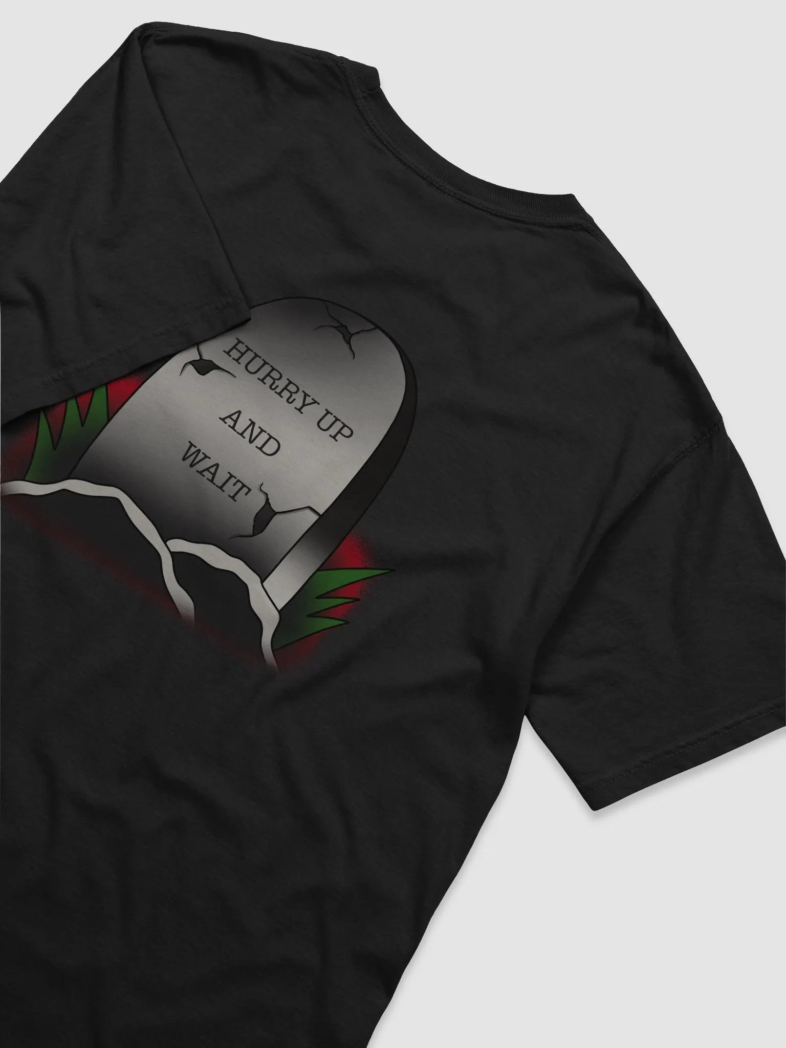 Hurry Up And Wait T-shirt product image (4)
