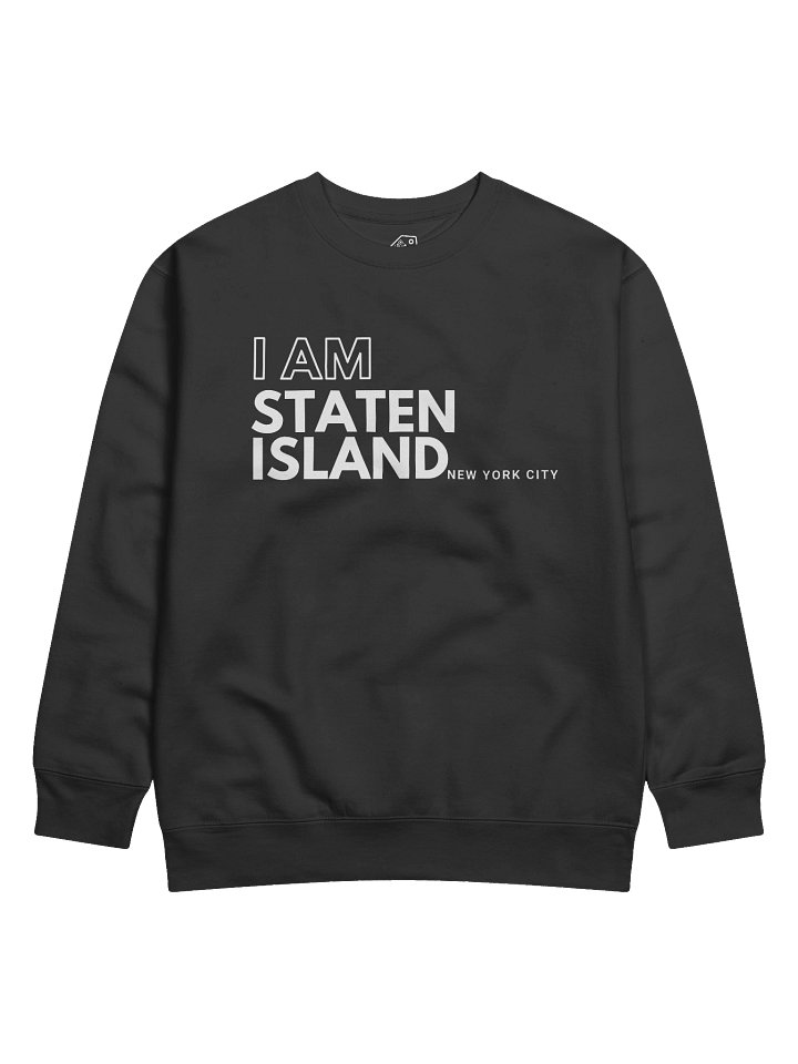 I AM Staten Island : Sweatshirt product image (1)