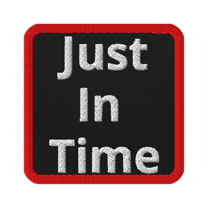Just in Time Embroidered Patches product image (1)