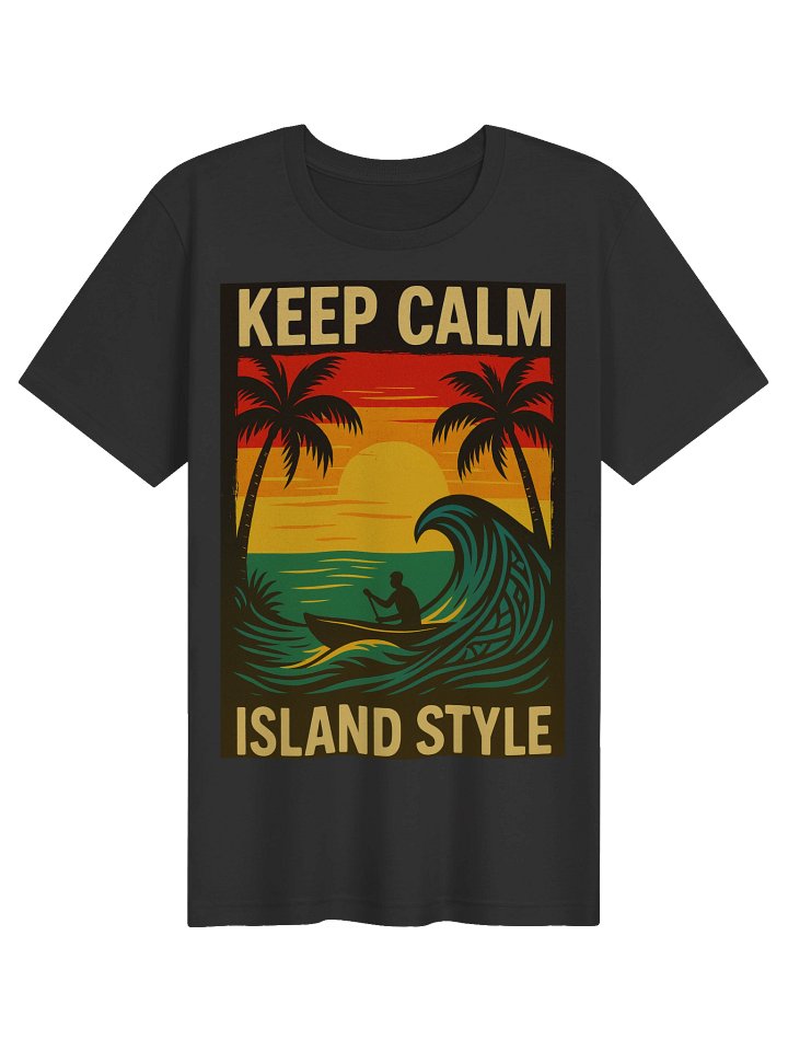 Keep Calm Island Style Tshirt – Tropical Sunset Ocean Wave | Island Life Graphic Tee product image (1)