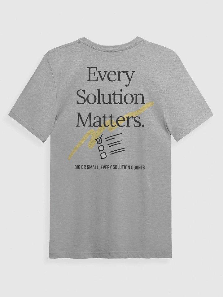Every Solution Matters T-Shirt product image (2)