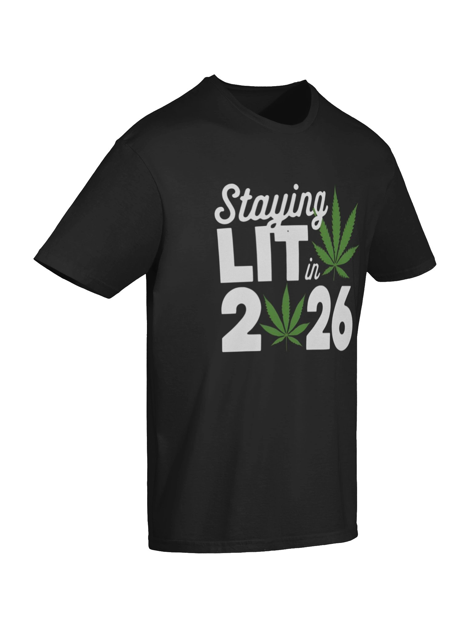 Staying Lit In 2026 High Wasted Marijuana Weed New Years Shirt product image (7)