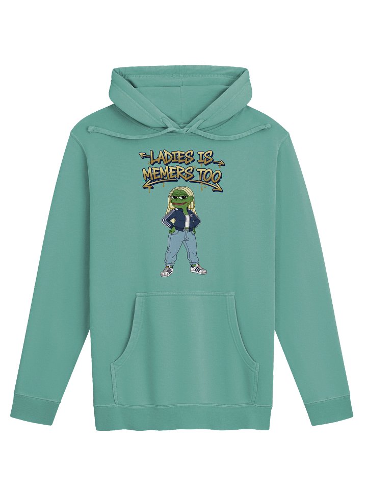 GFL “Ladies Is Memers Too” Hoodie product image (13)