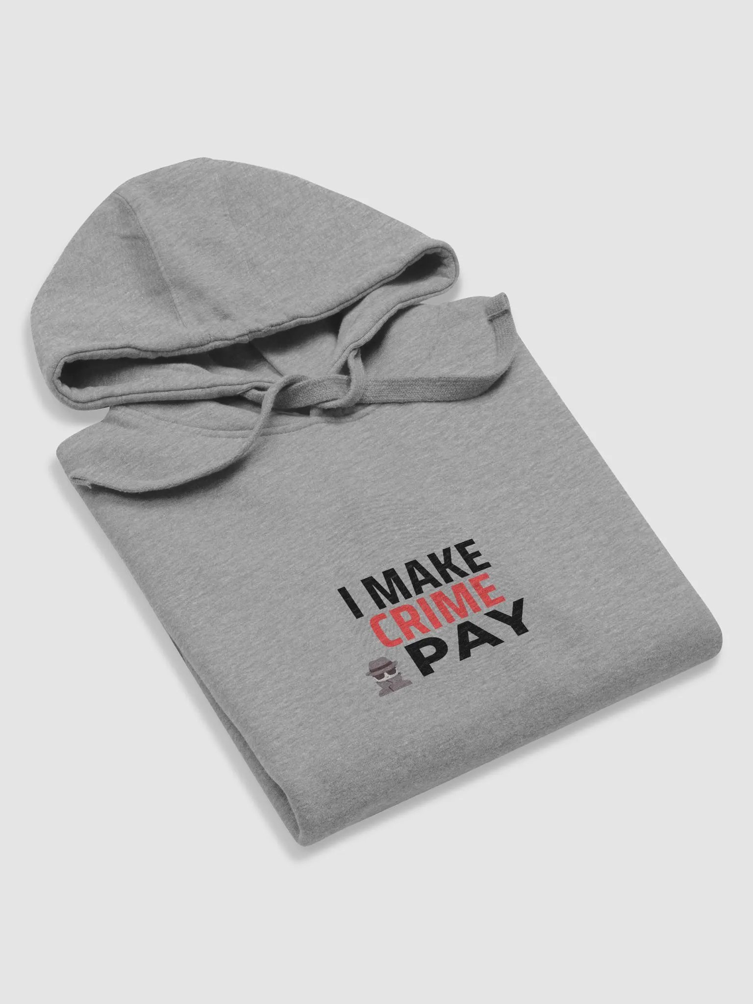 I Make Crime Pay - Writer's Unisex Grey Hoodie product image (5)