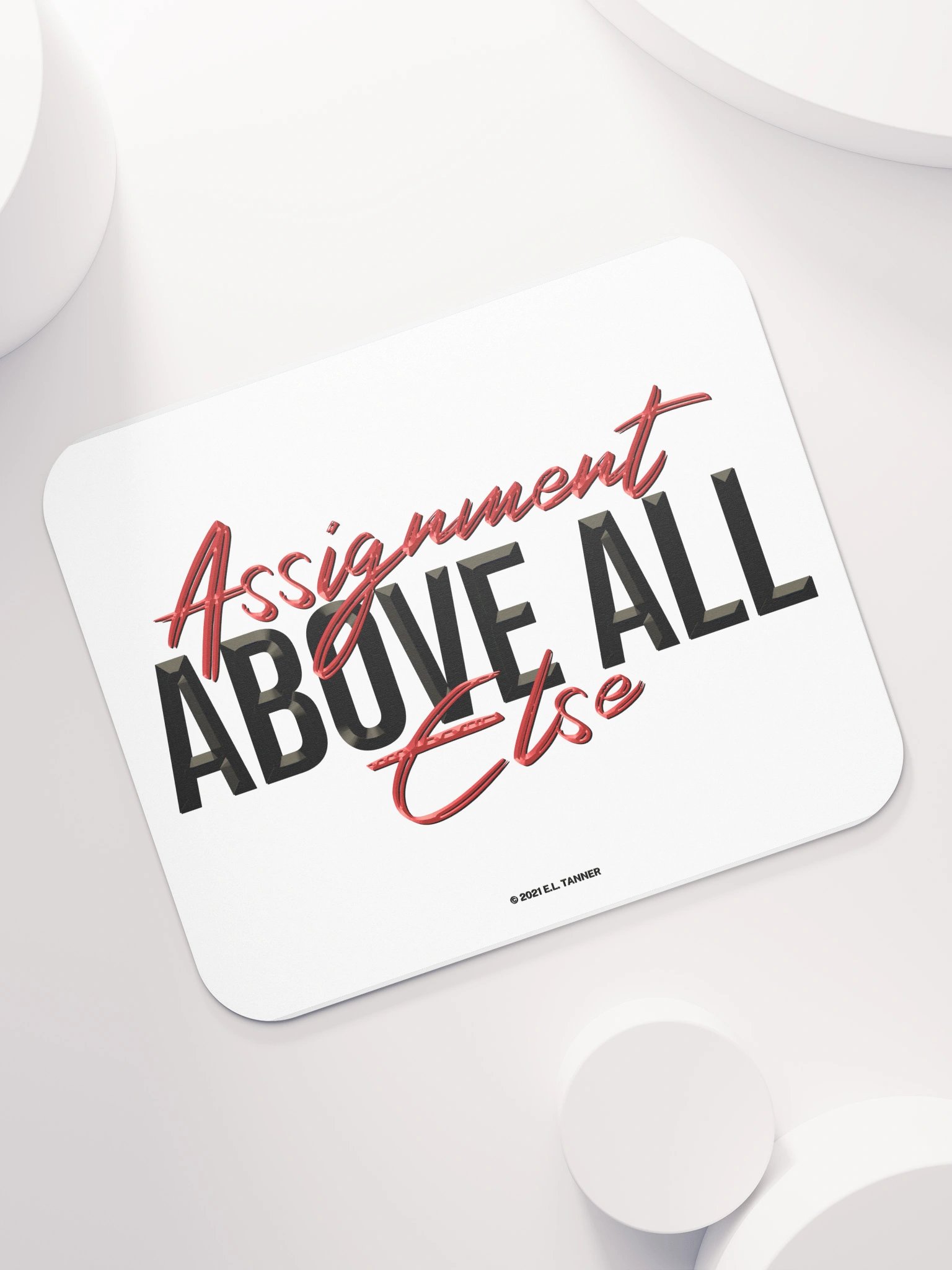 Assignment Above All Else, Mouse Pad, BV product image (7)