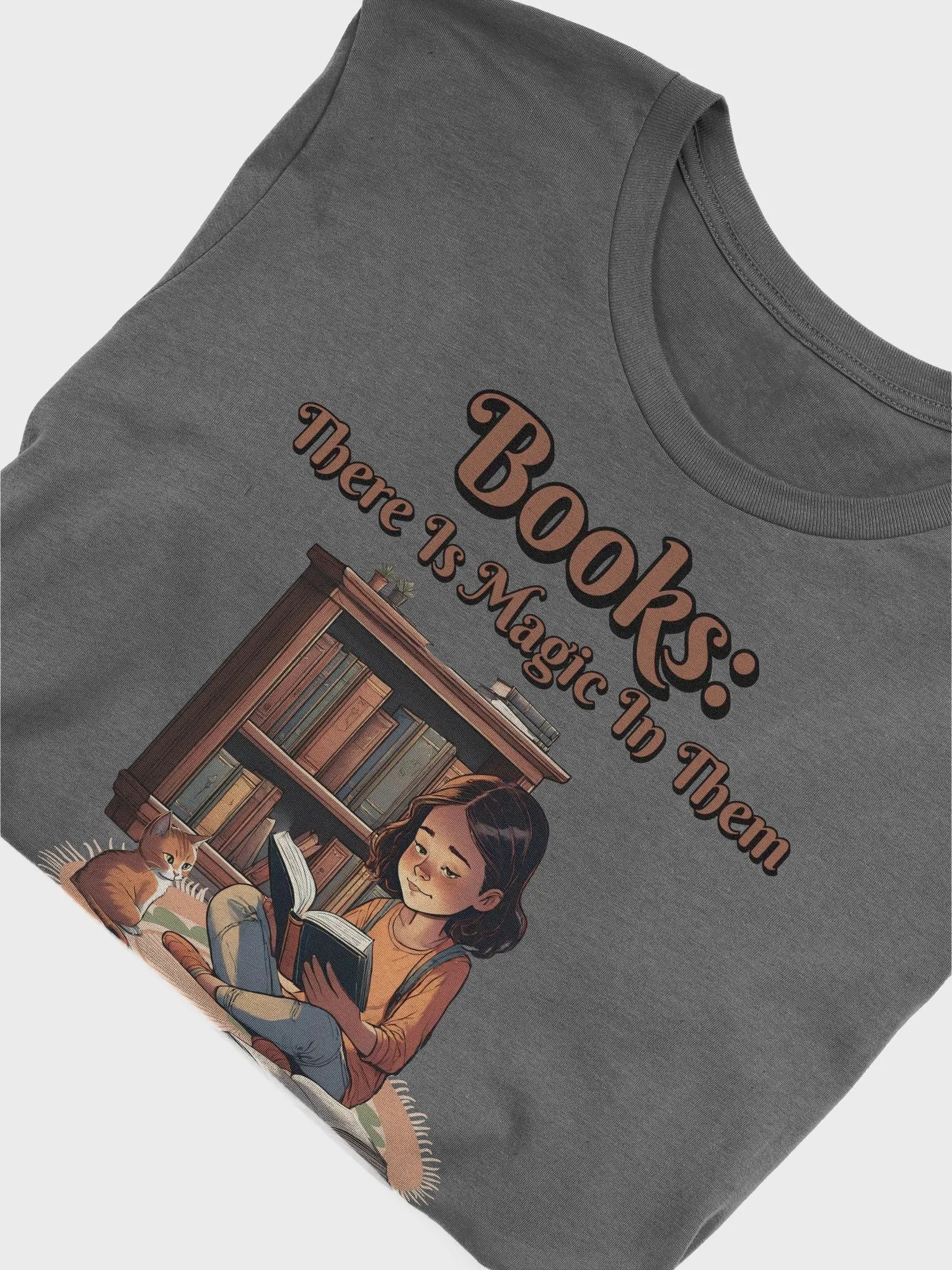 Books: There Is Magic In Them T-shirt product image (29)
