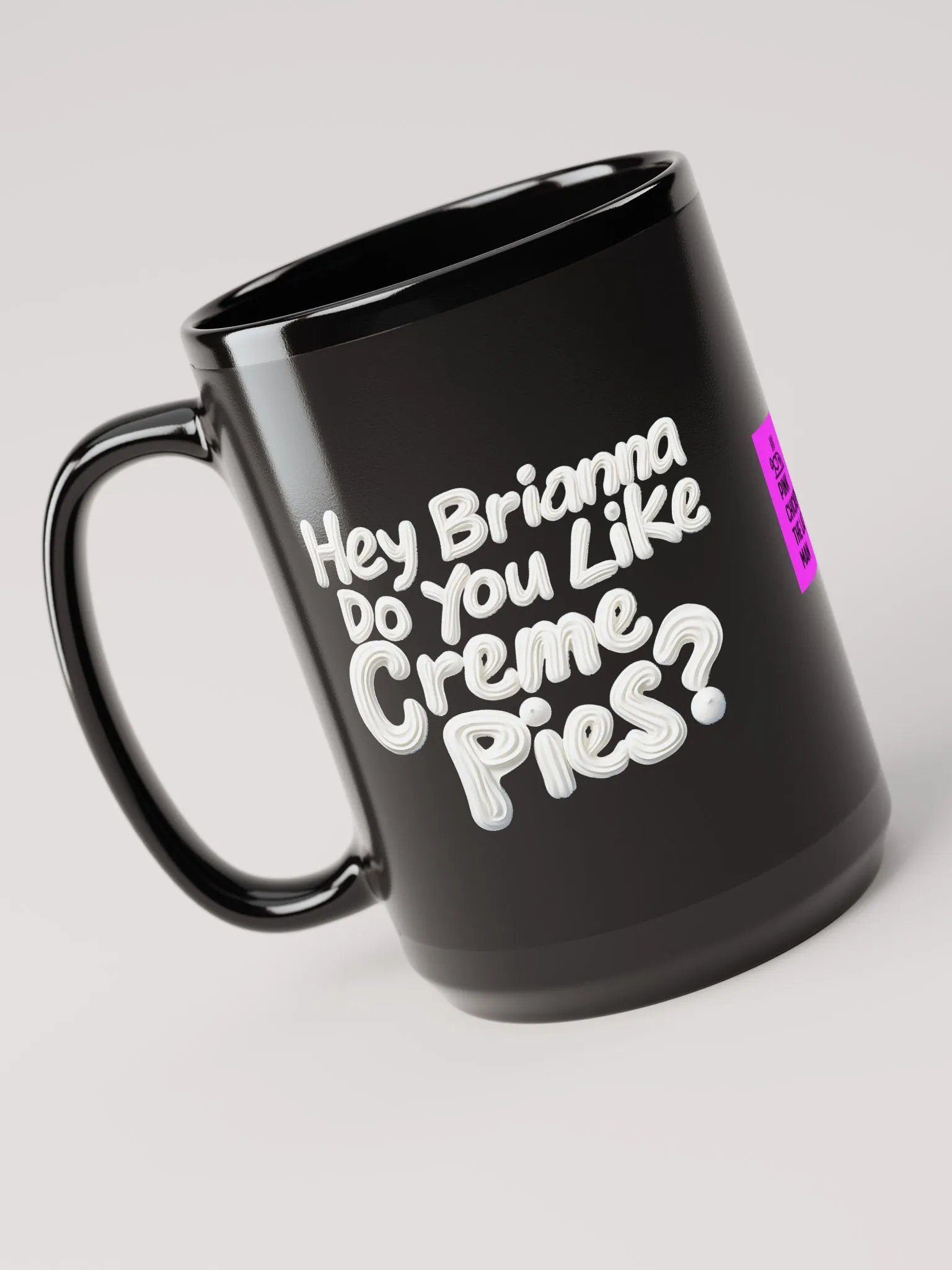Brianna's Favorite Mug product image (3)