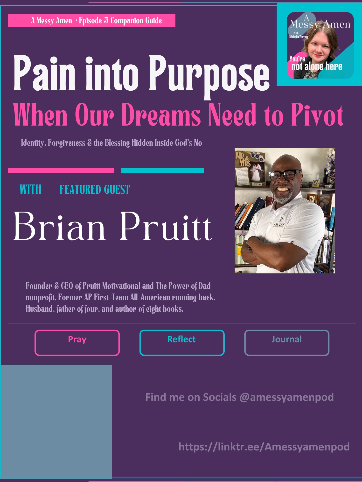 Pain Into Purpose - A Messy Amen Episode 5 Devotional Companion product image (1)