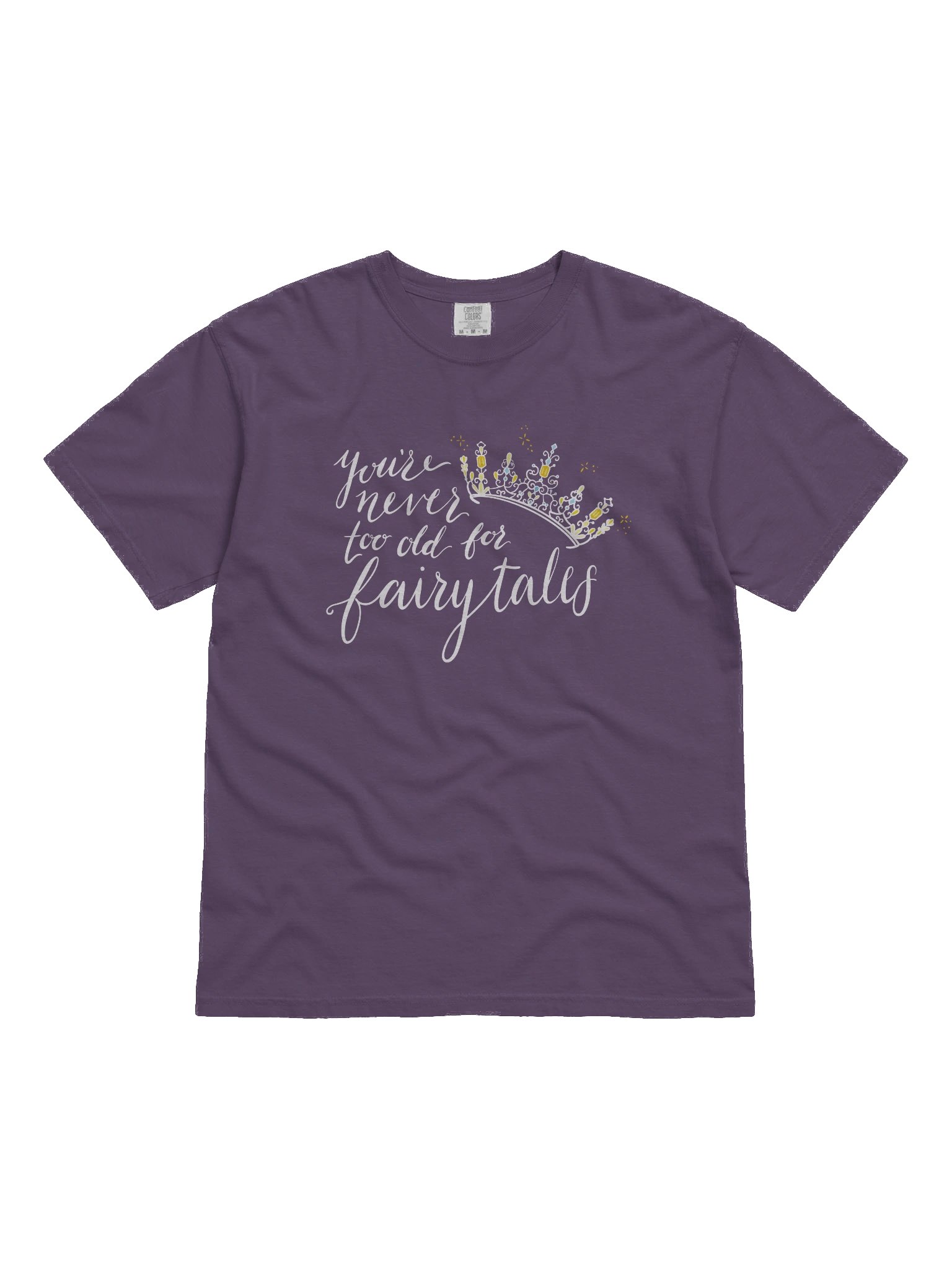 You're Never too old for Fairytales Heavyweight T-Shirt product image (1)