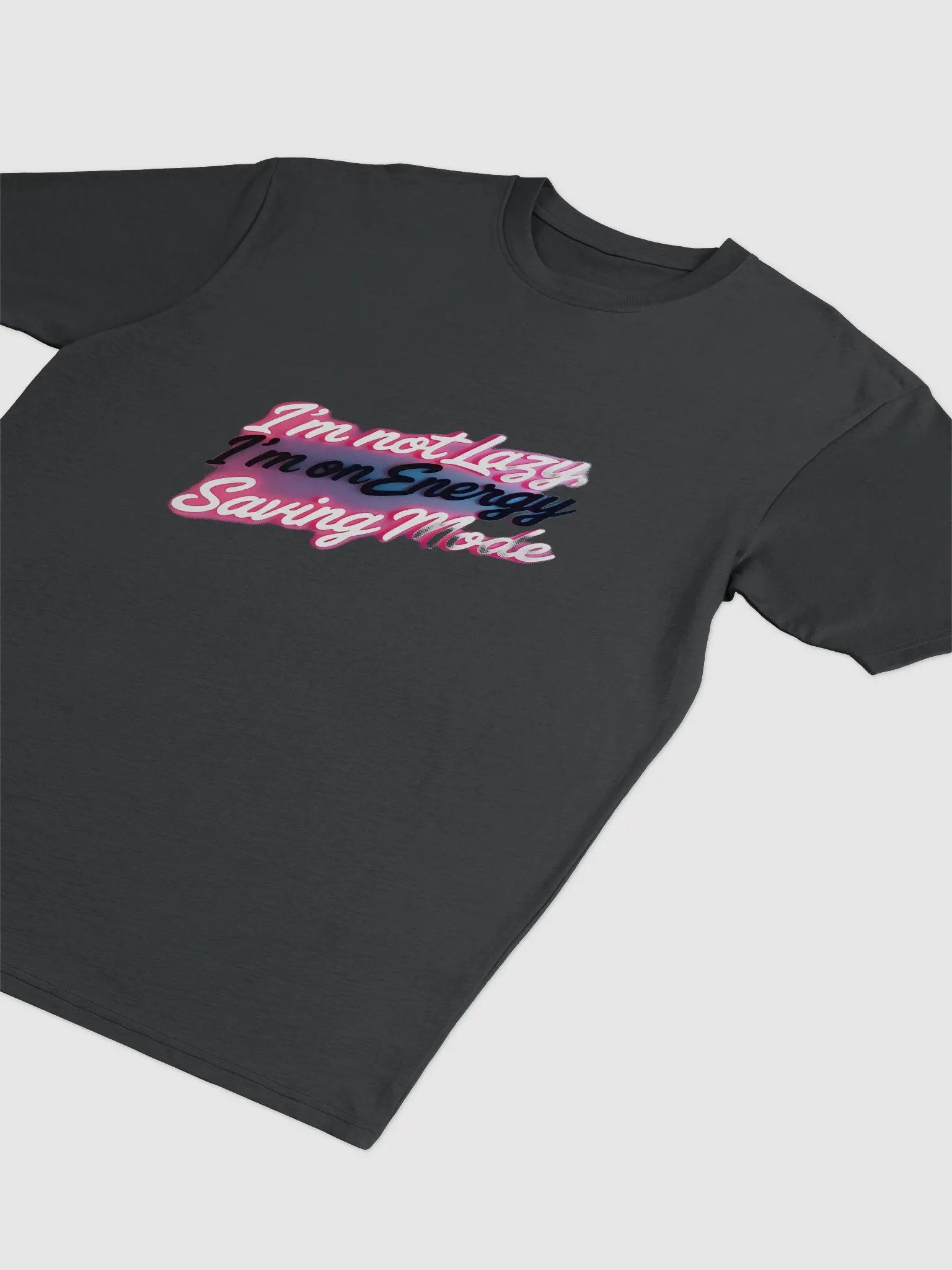Energy Saving Mode Neon Sign Tee product image (3)