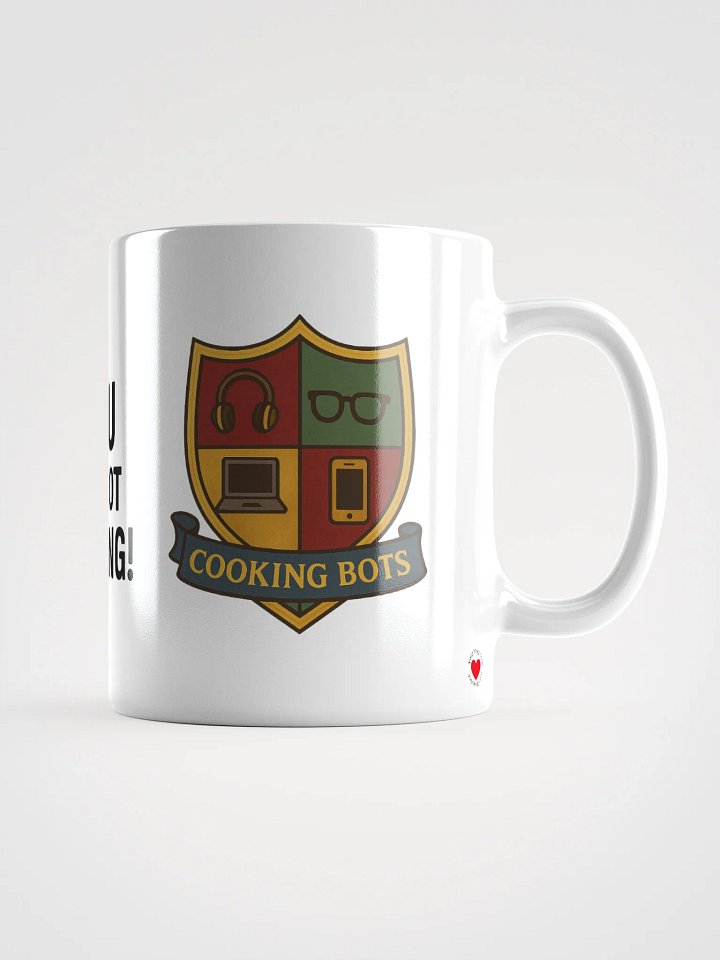 Techno Viking Bot Mug – You Are NOT Cooking! product image (1)