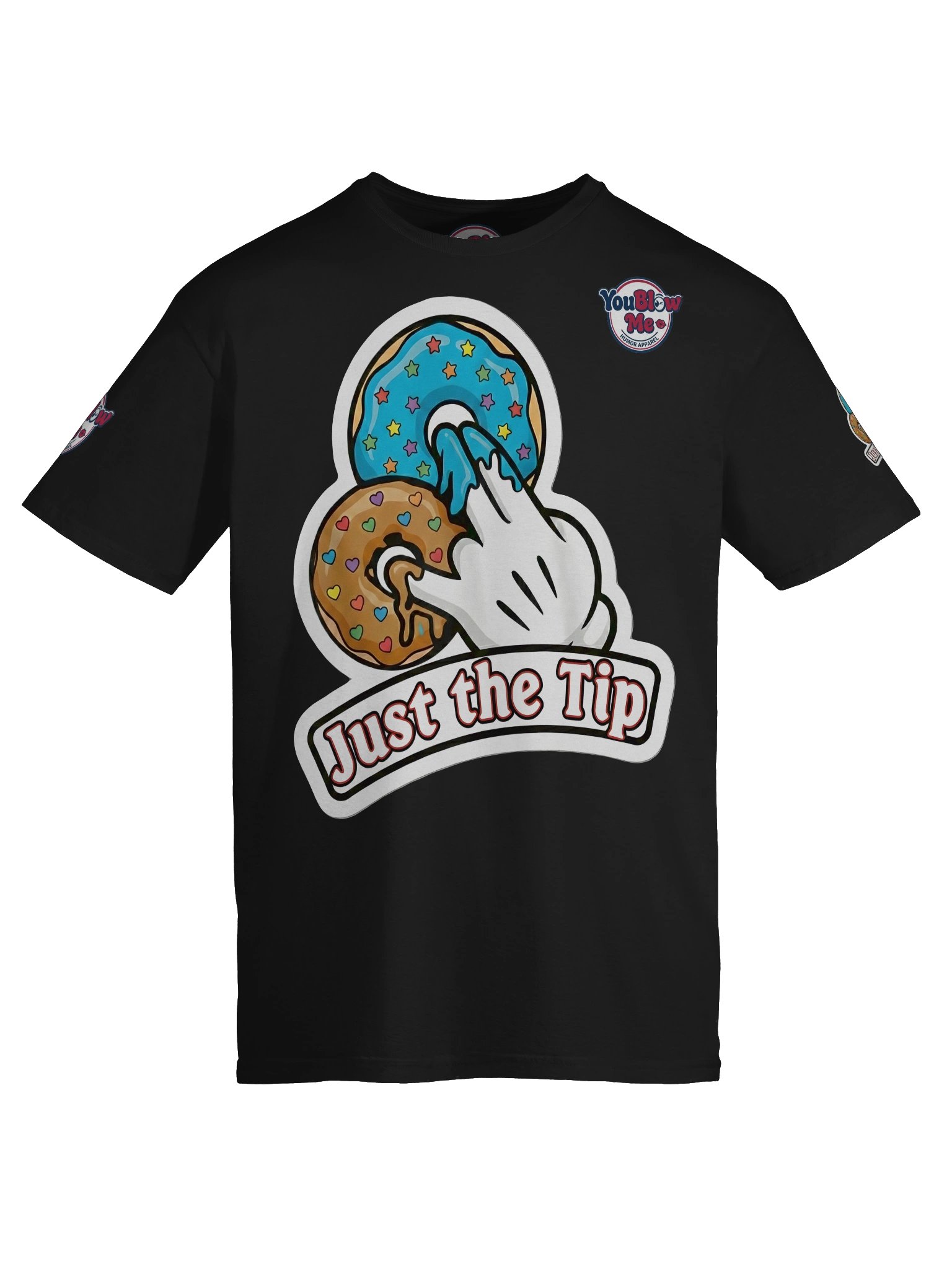 Just The Tip - Custom T-Shirt - Double Sided - 8 Colors product image (9)