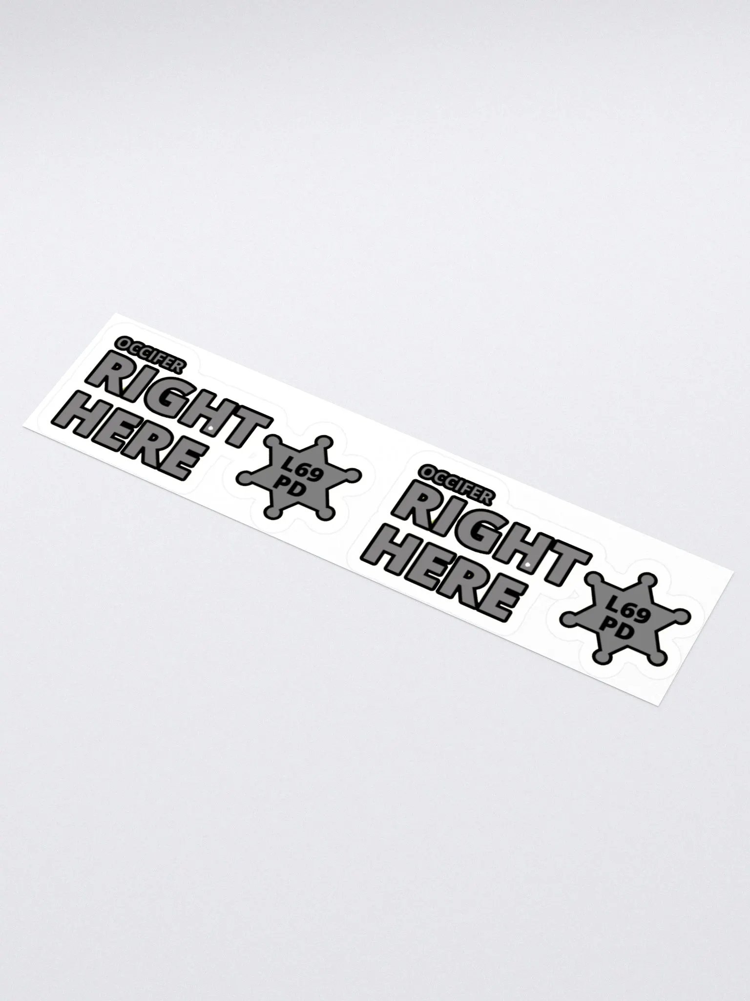 OCCIFER RIGHT HERE product image (1)