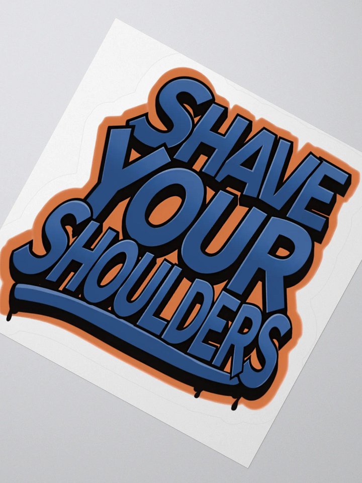 Shave Your Shoulders Sticker product image (6)
