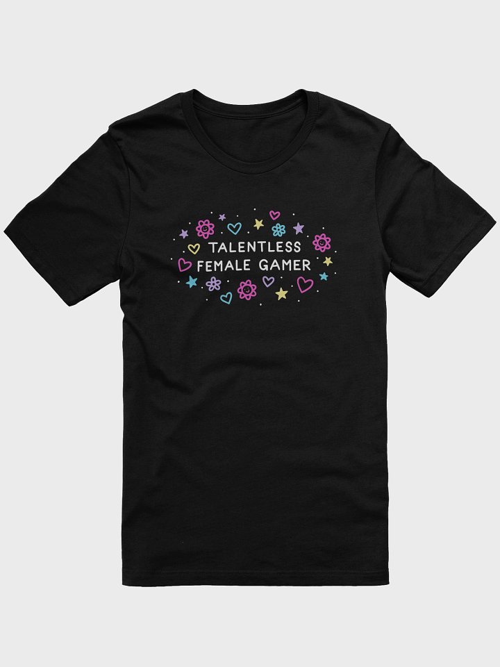 Talentless Female Gamer Tee product image (1)