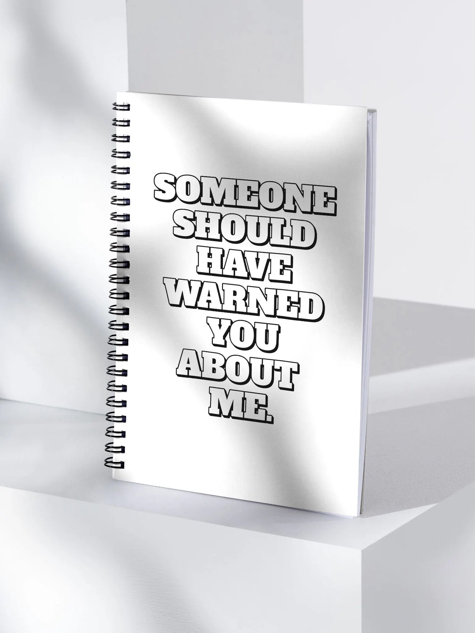 Someone Should Have Warned You About Me Spiral Notebook product image (4)