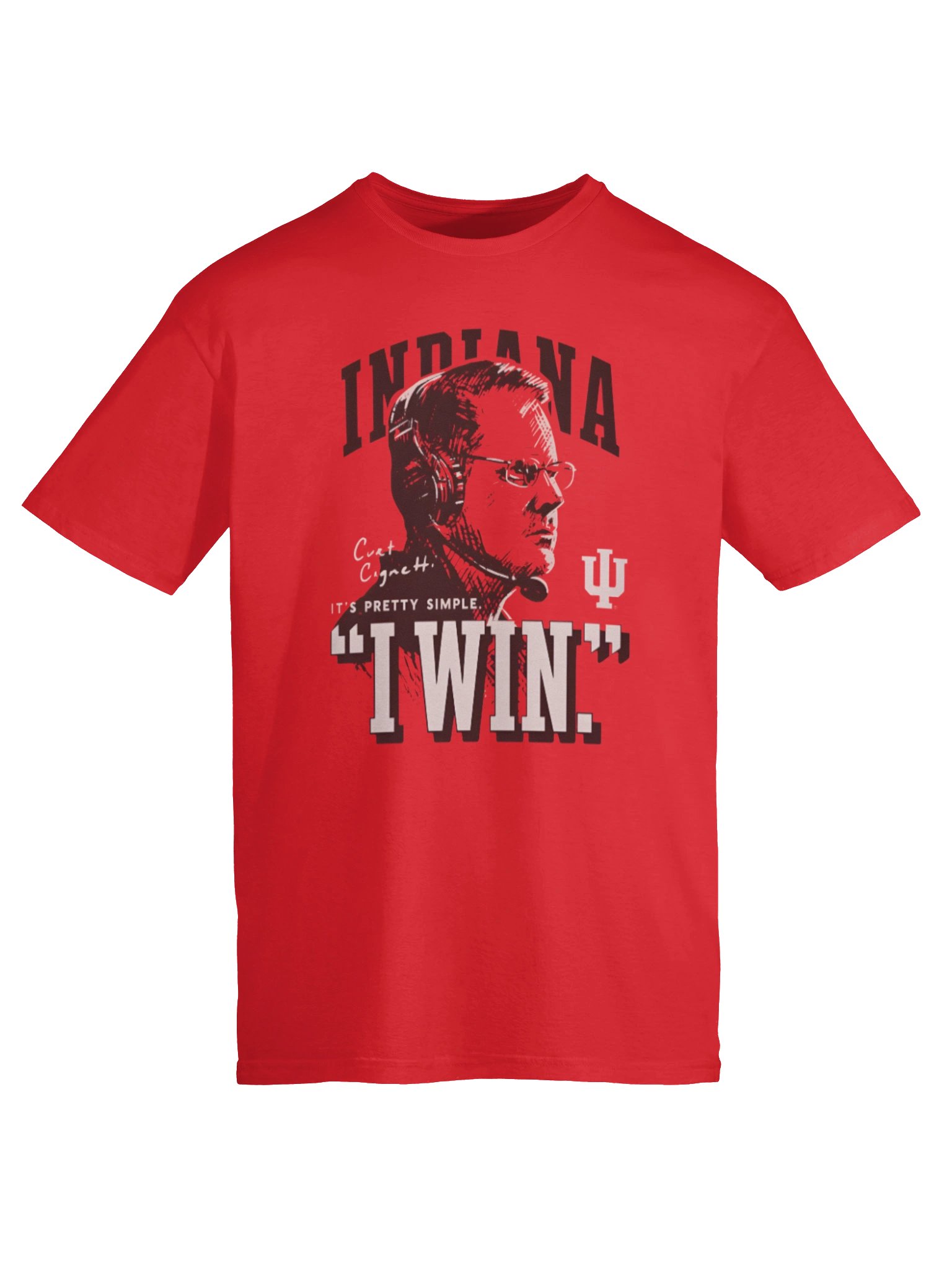 IU Football “I Win” Curt Cignetti Statement Shirt product image (6)