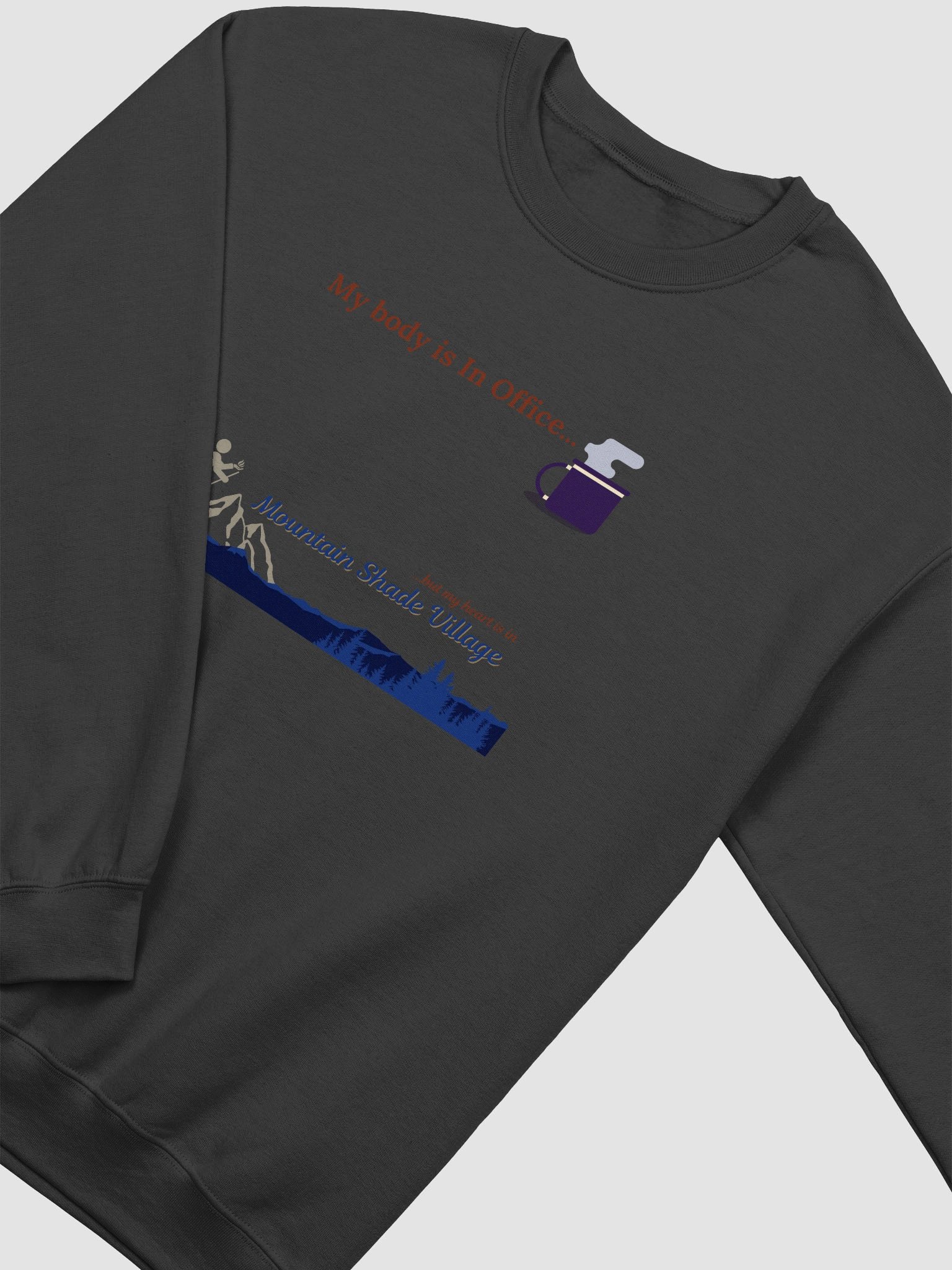 My Body is In Office Crewneck Sweatshirt product image (13)