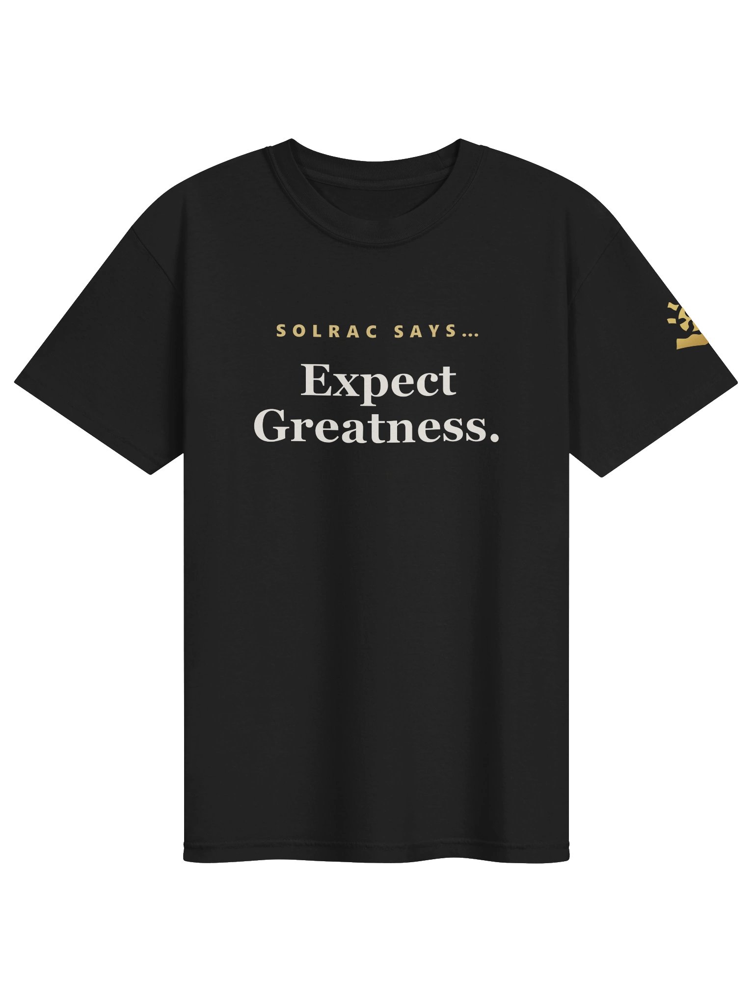 Solrac Says… Expect Greatness product image (4)