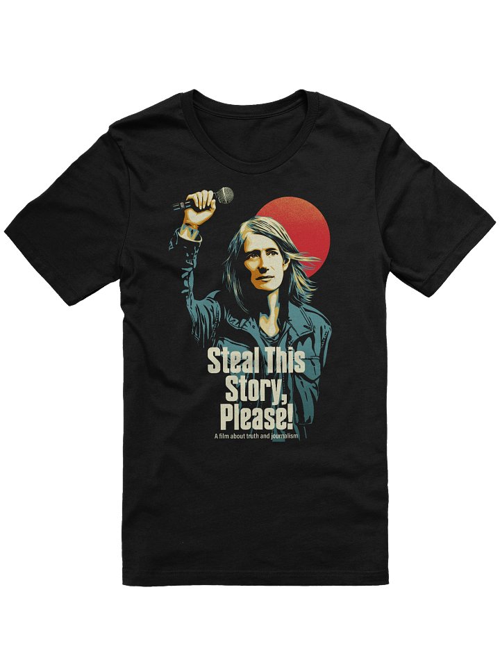 Steal This Story Please - Crew Neck Tee with Artwork on front and Quote on Back product image (1)