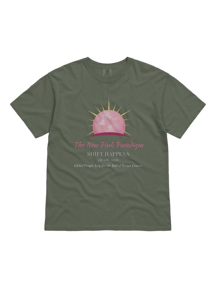 The New Pink Paradigm, Shift Happens, Global Prayer Day for the End of Breast Cancer Comfort color Shirt (Dark Shade) product image (4)