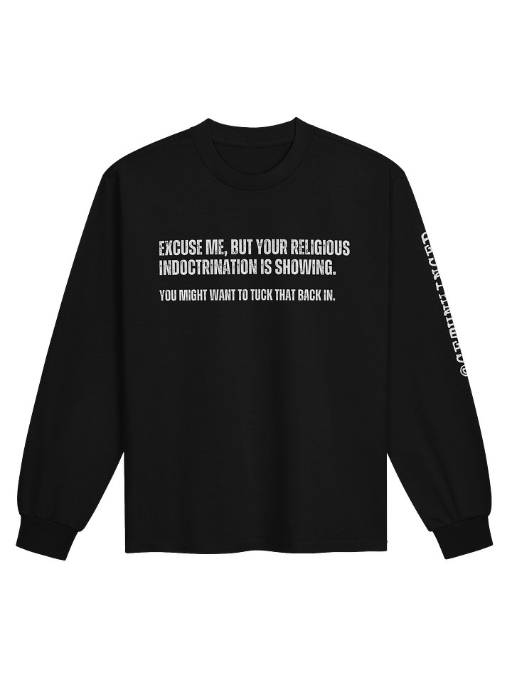 Religious Indoctrination Long Sleeve Shirt product image (3)