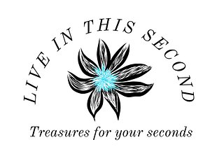 Live In This Second