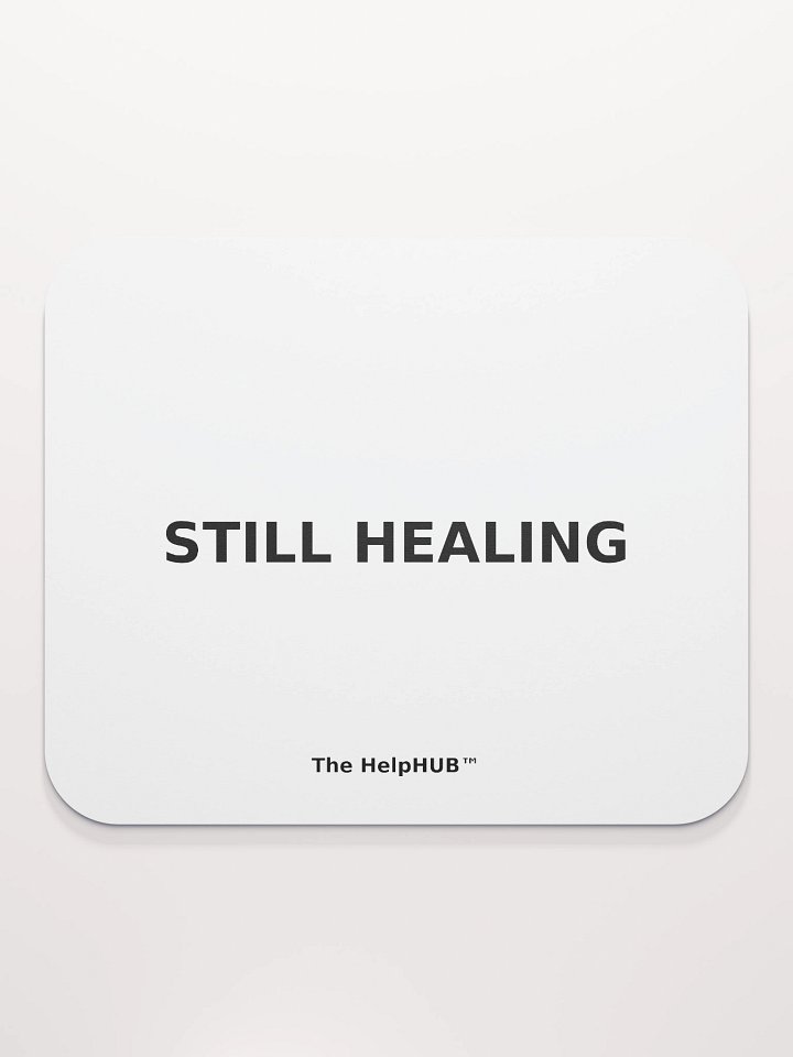 STILL HEALING MOUSE PAD product image (2)
