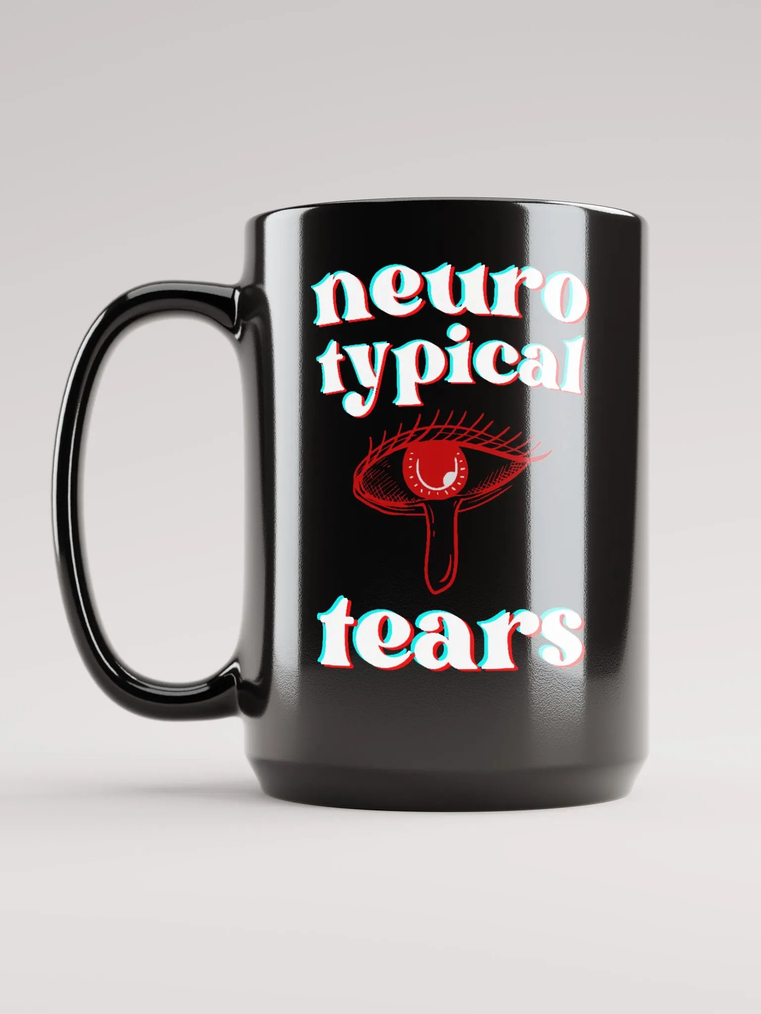 NEUROTYPICAL TEARS black glossy mug product image (4)