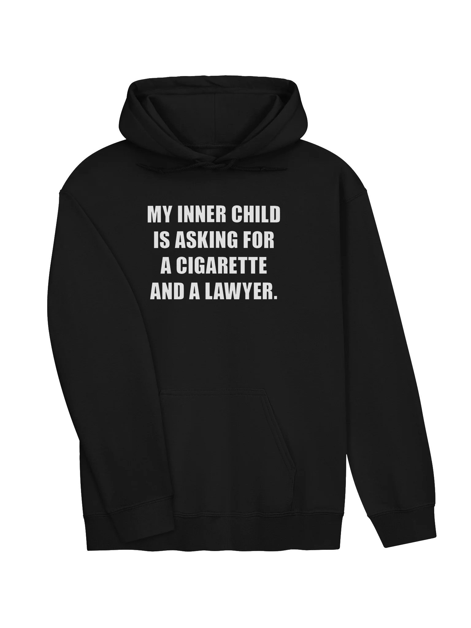 MY INNER CHILD IS ASKING FOR A CIGARETTE AND A LAWYER. product image (27)