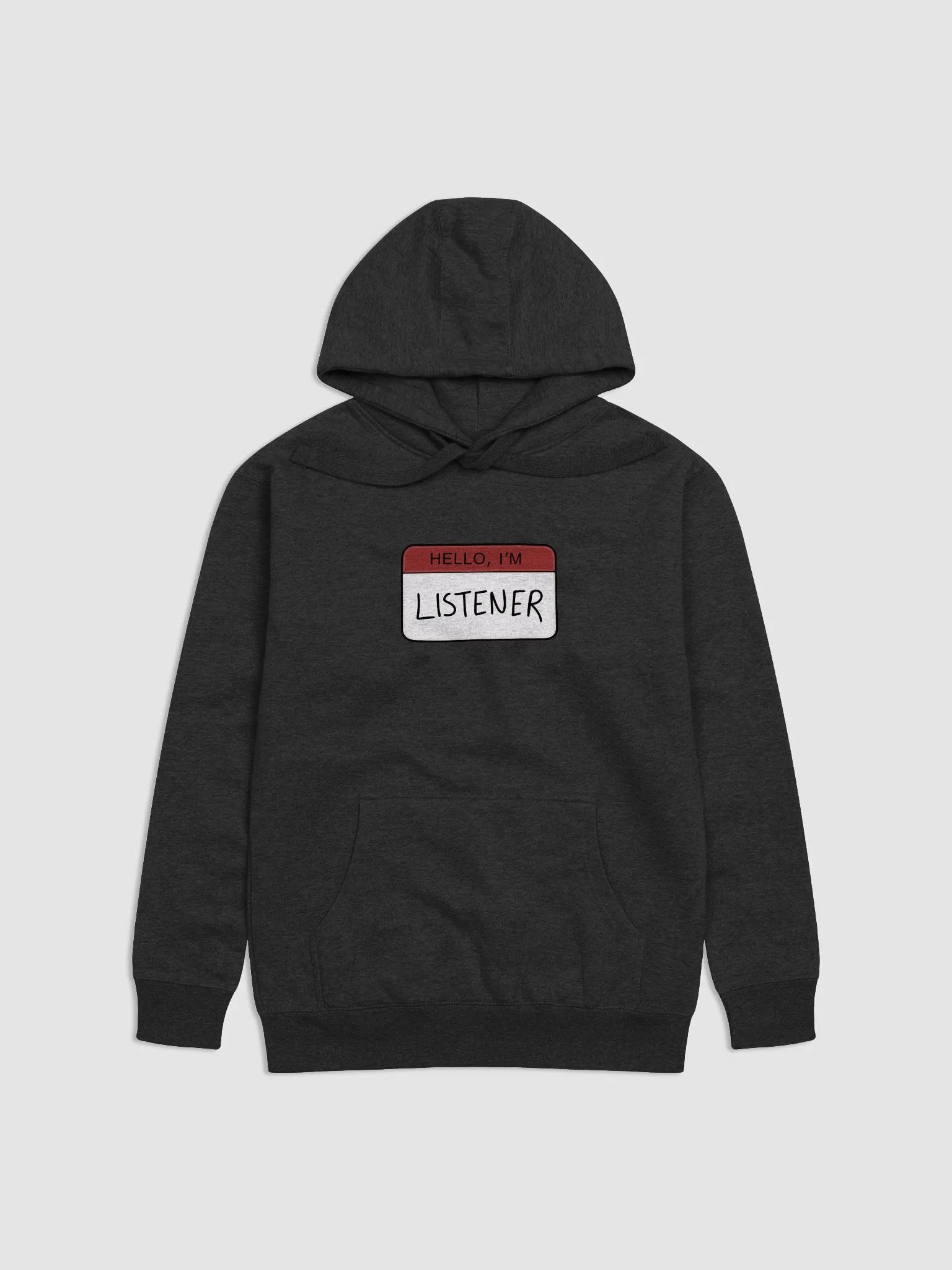 Hello, I'm Listener Hoodie product image (1)