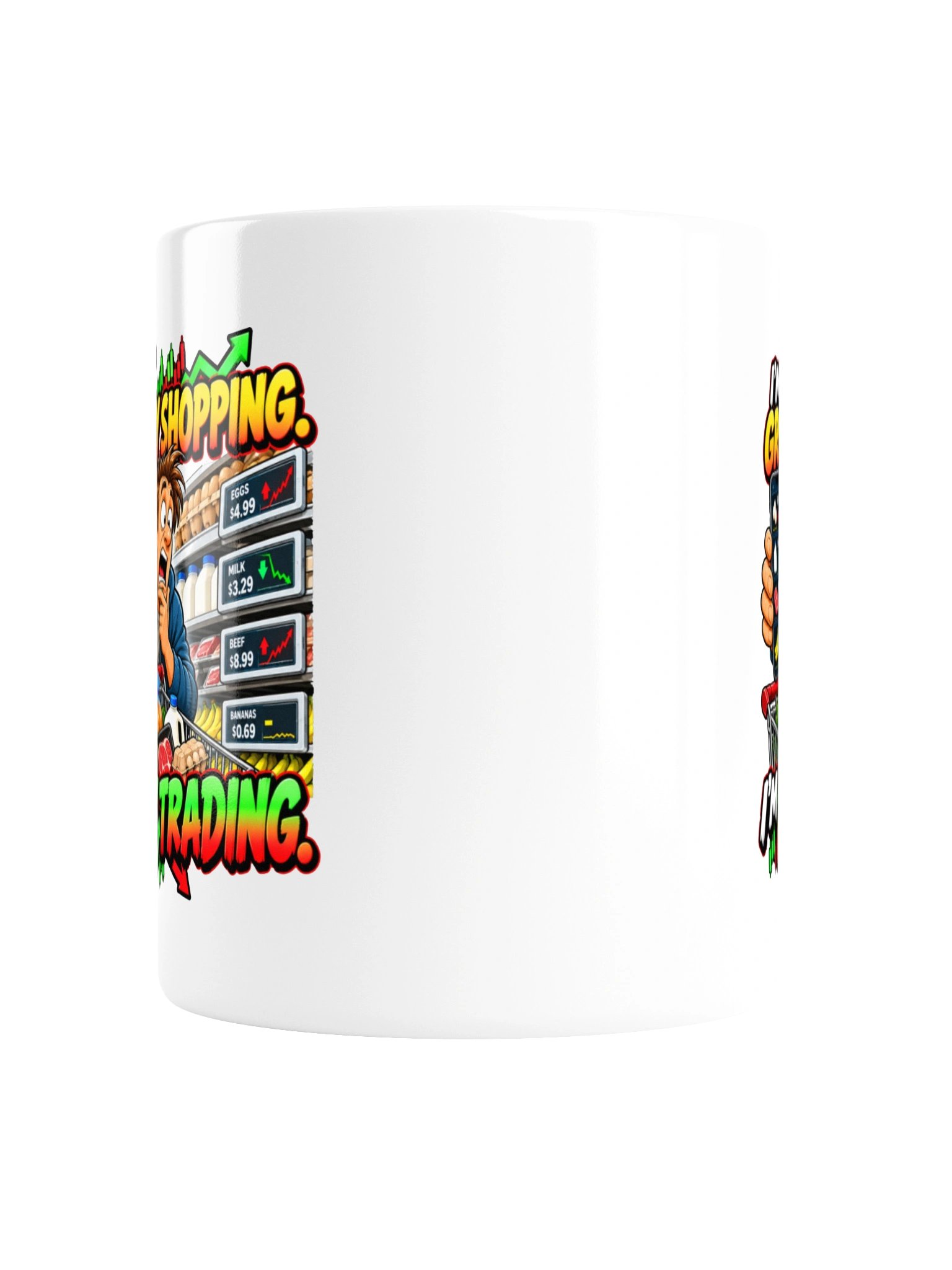 I’M NOT GROCERY SHOPPING. I’M DAY TRADING - MUG product image (6)