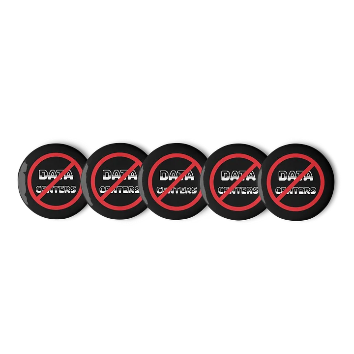 No Data Centers - Set of 5 pins product image (1)