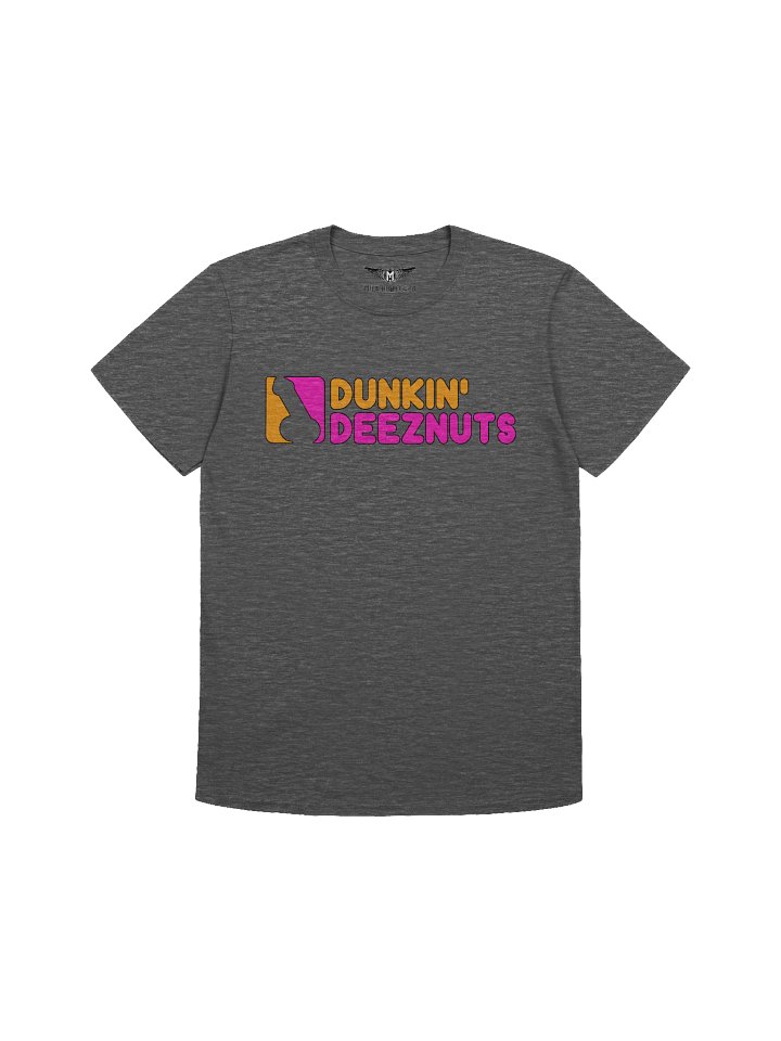Dunkin' Deeznuts T Shirt product image (1)