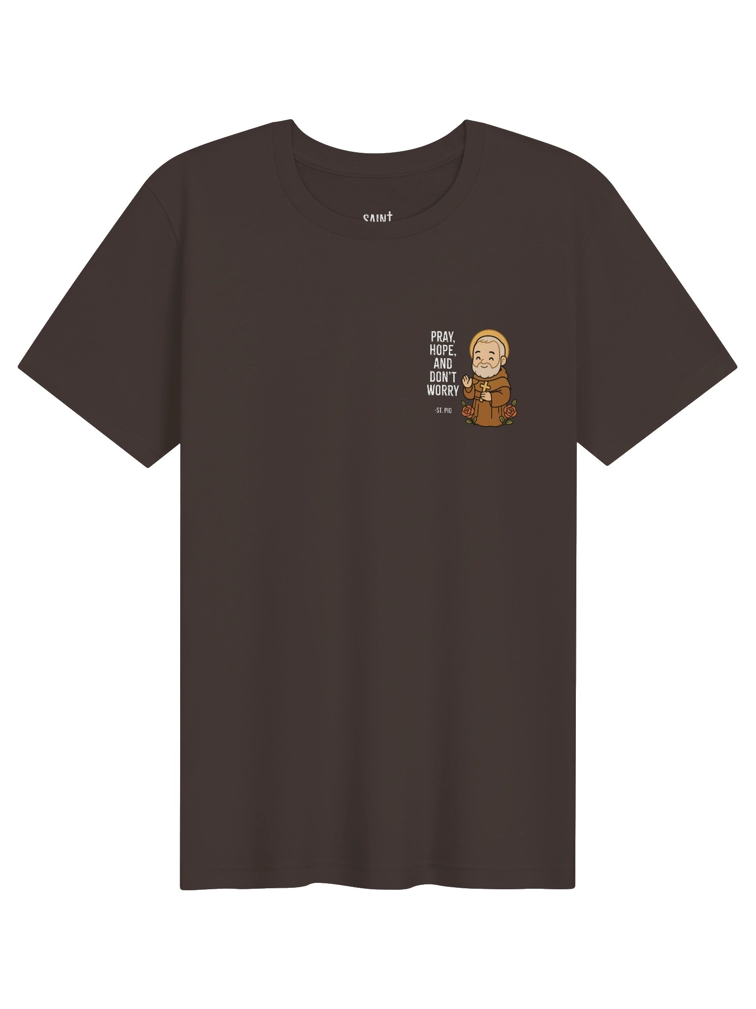 St. Pio "Pray, Hope & Don't Worry" T-Shirt product image (1)