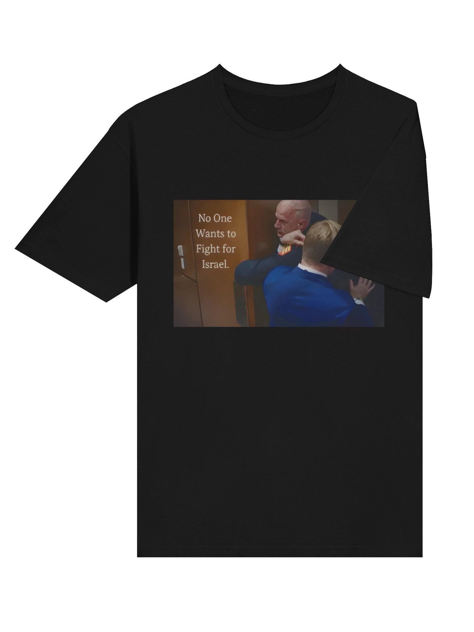No One Wants to Fight for Israel Brian McGinnis T-Shirt product image (4)