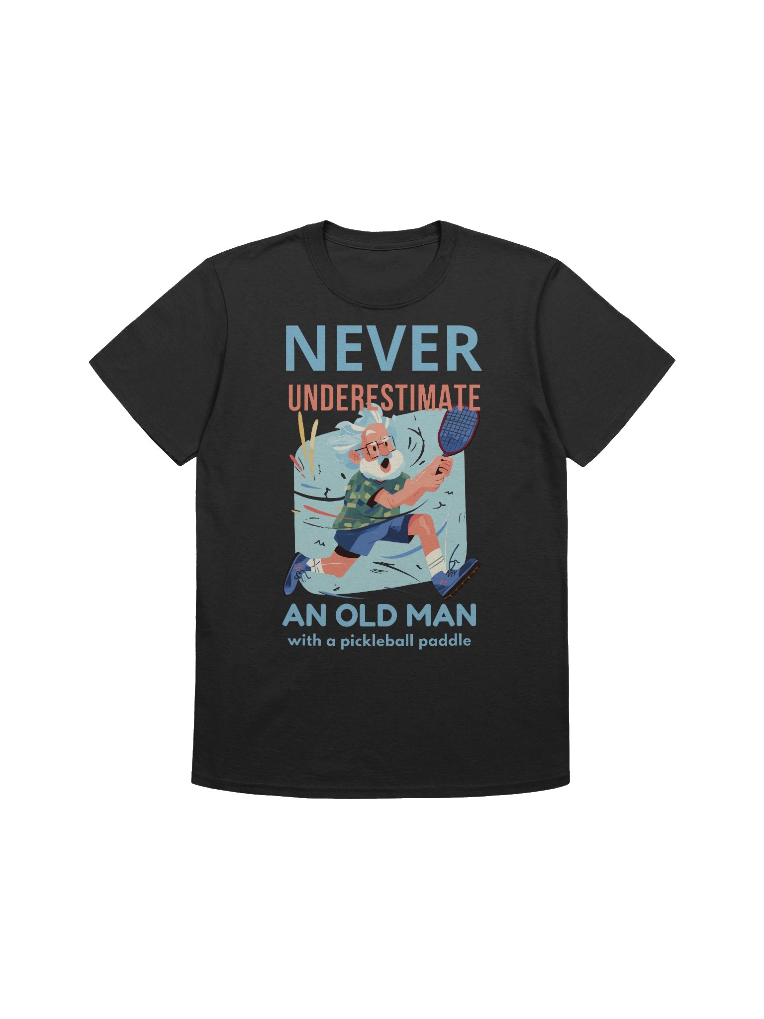 Never Underestimate an Old Man With a Pickleball Paddle product image (1)