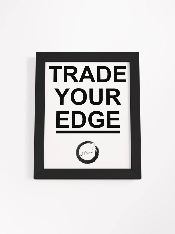 TRADE YOUR EDGE (Wall Art) product image (9)