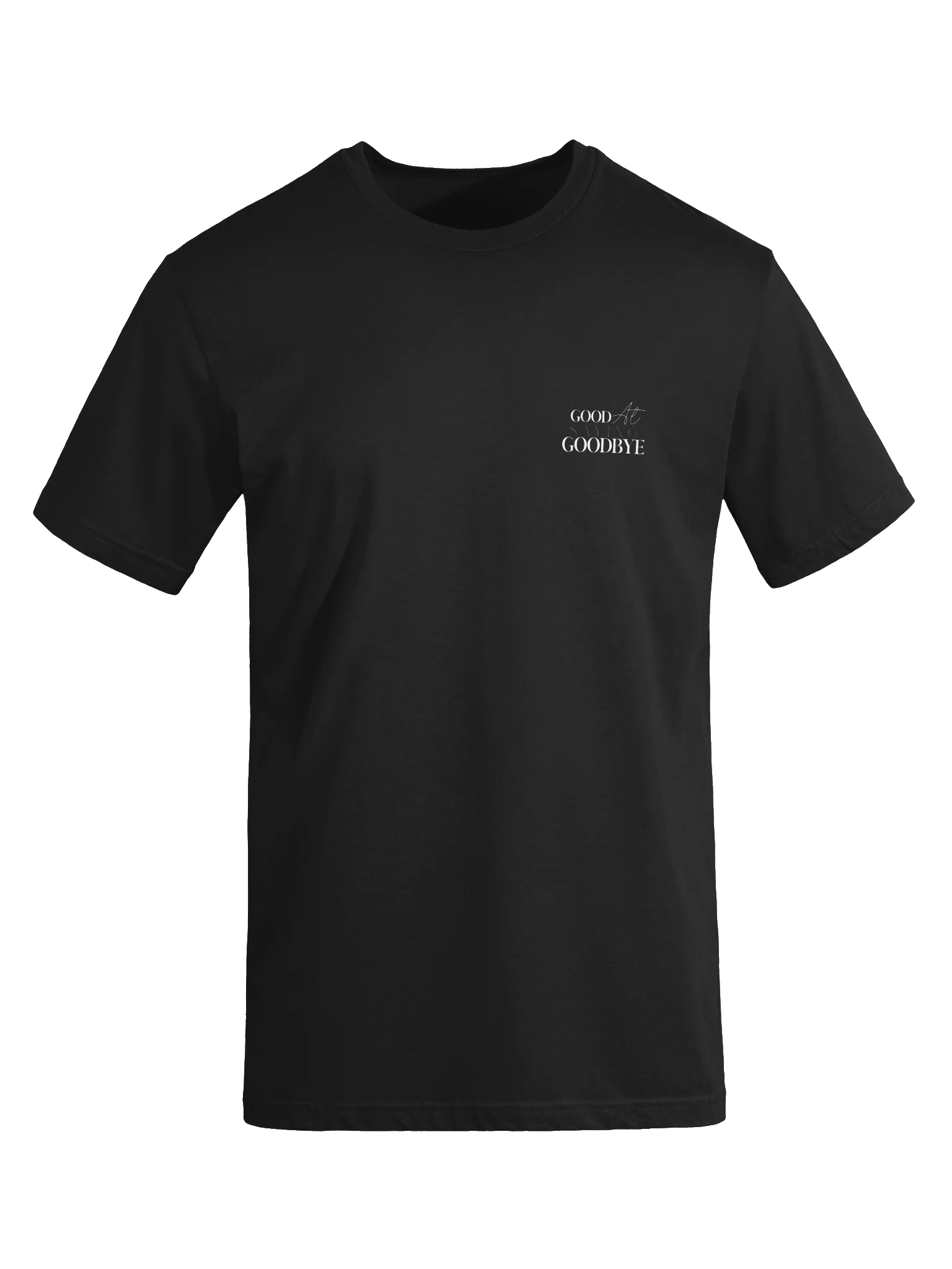 Good at Goodbye T-Shirt