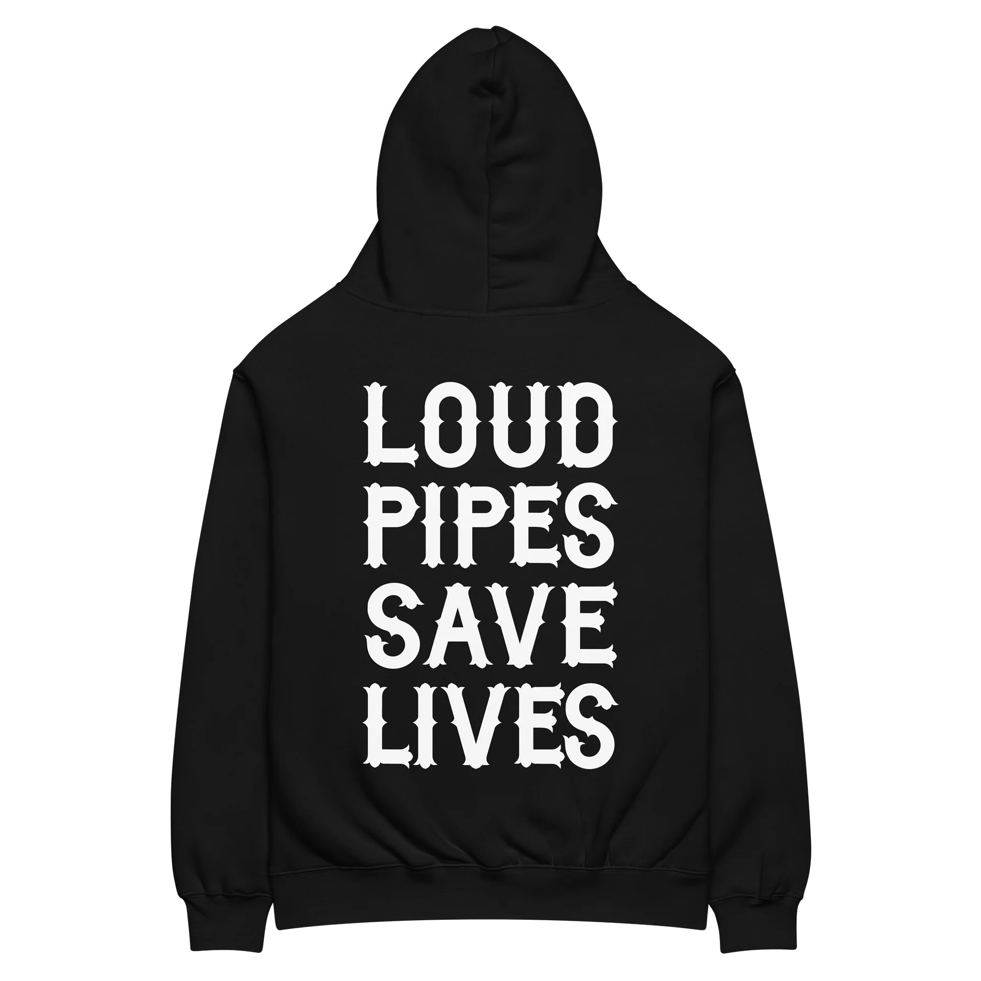 Loud Pipes Save Lives - Hoodie - image 3